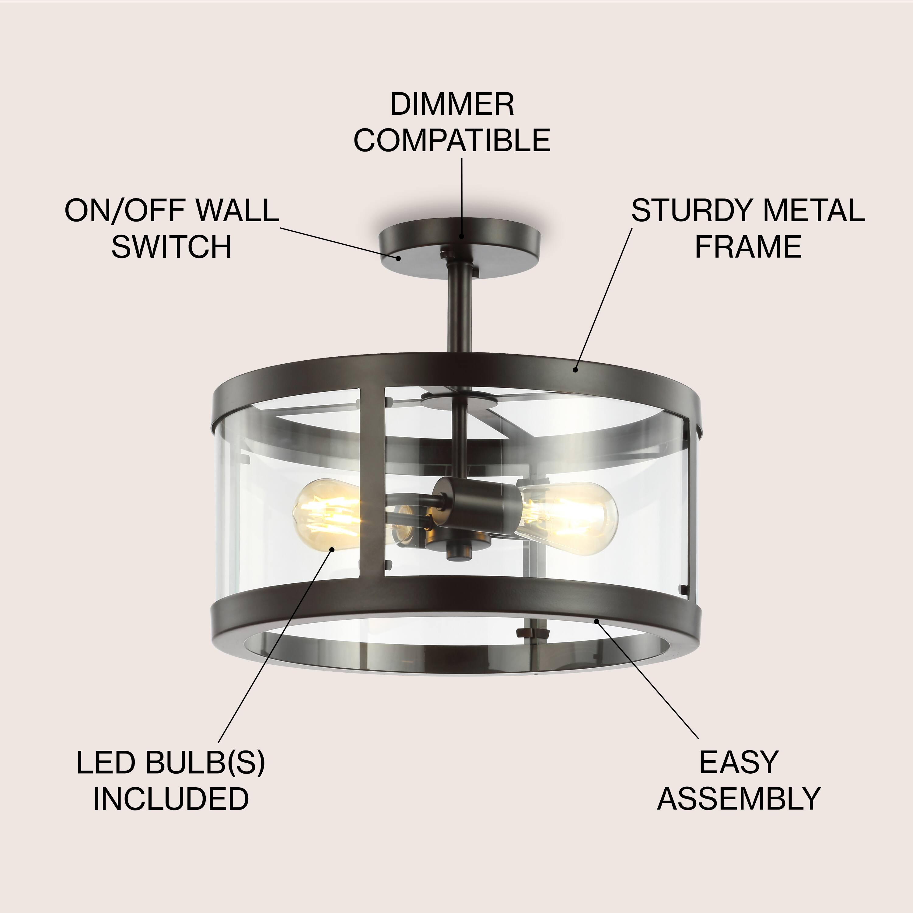 - Dimmer Compatible
- On/Off Wall Switch
- Sturdy Metal Frame
- LED Bulb(s) Included
- Easy Assembly