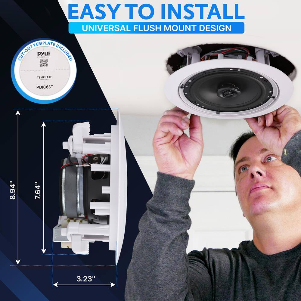 EASY TO INSTALL  
UNIVERSAL FLUSH MOUNT DESIGN  

CUT-OUT TEMPLATE INCLUDED  
PYLE  
TEMPLATE  
PDIC63T  

8.94"  
7.64"  
3.23"