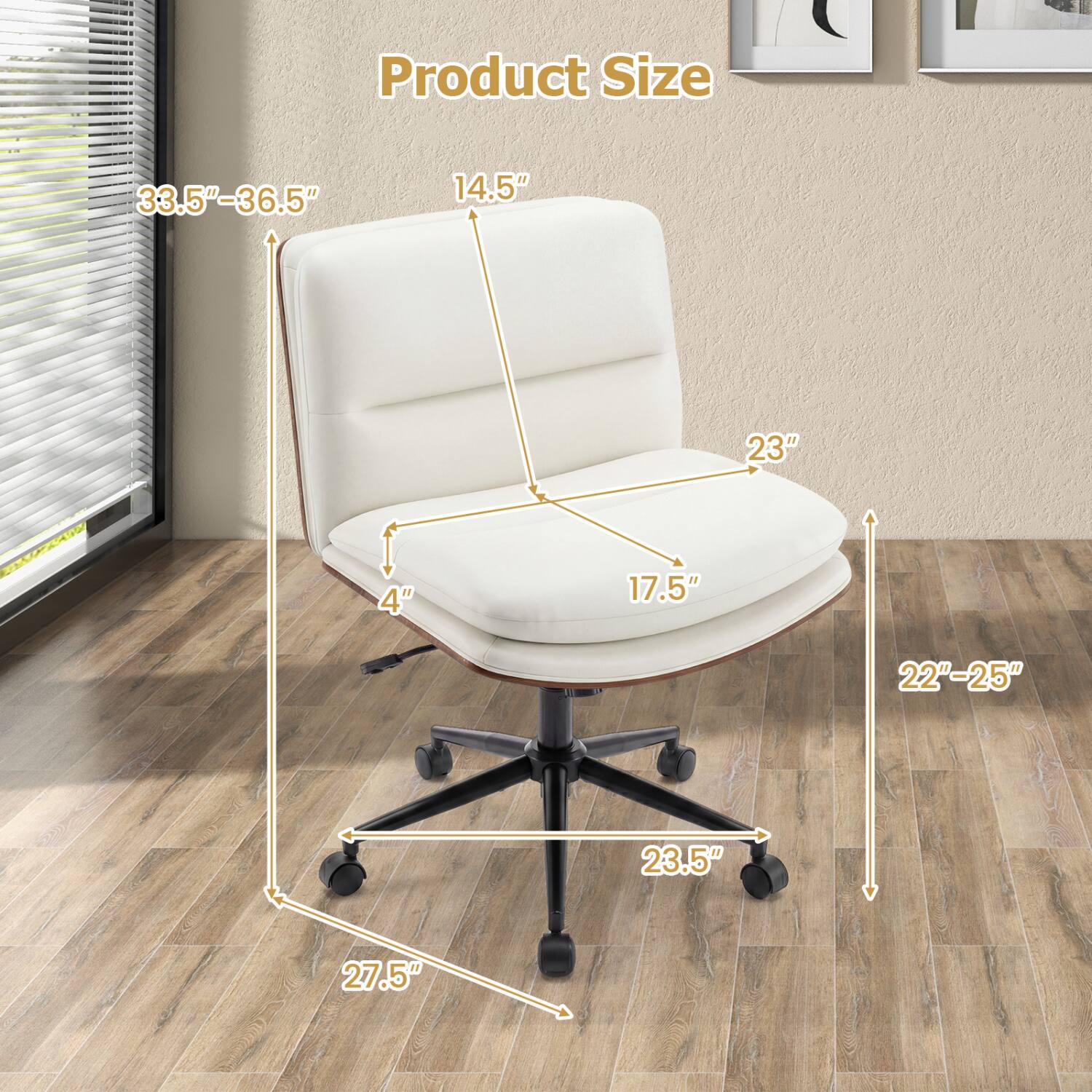 Product Size
33.5"-36.5"
14.5"
23"
4"
17.5"
22"-25"
23.5"
27.5"
