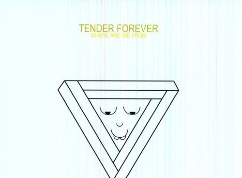Tender Forever - Where Are We from - VINYL LP