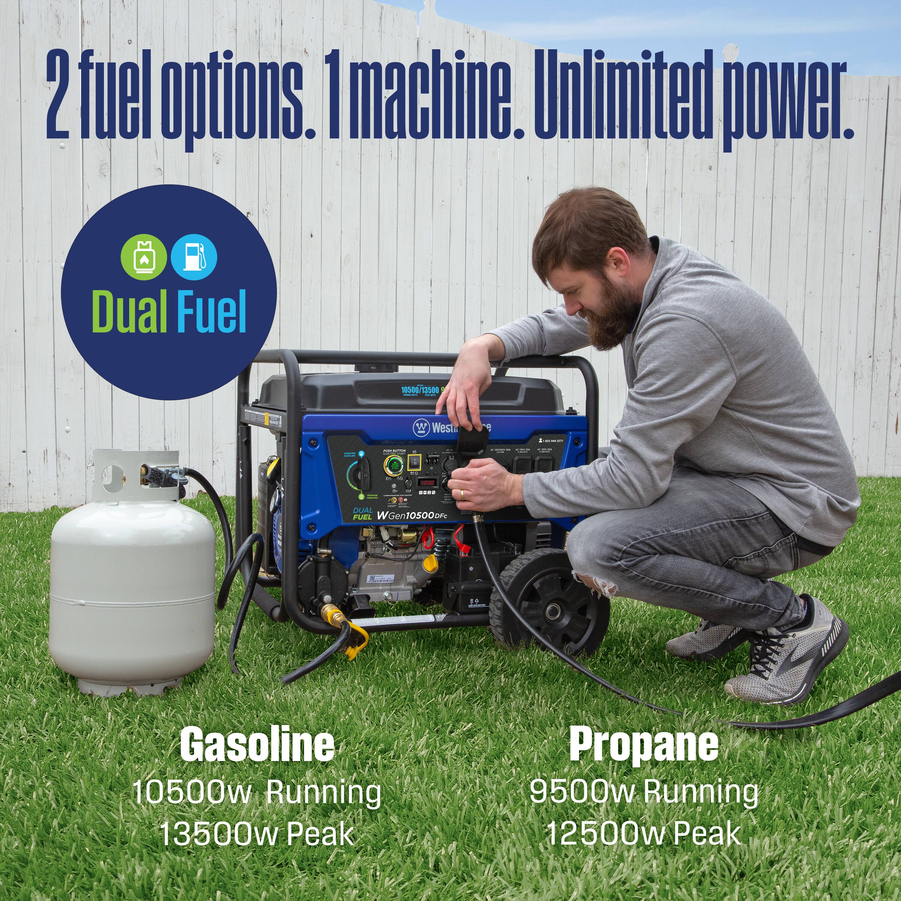 2 fuel options. 1 machine. Unlimited power. Dual Fuel

Gasoline
10500w Running
13500w Peak

Propane
9500w Running
12500w Peak