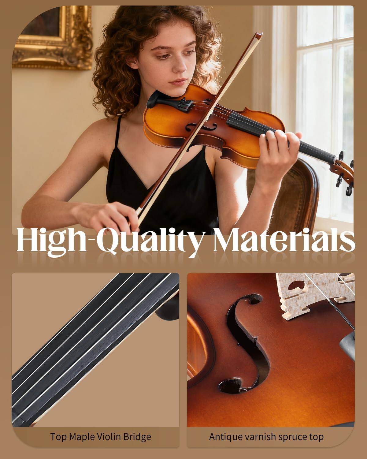 High-Quality Materials  
Marl Id1  
Top Maple Violin Bridge  
Antique varnish spruce top