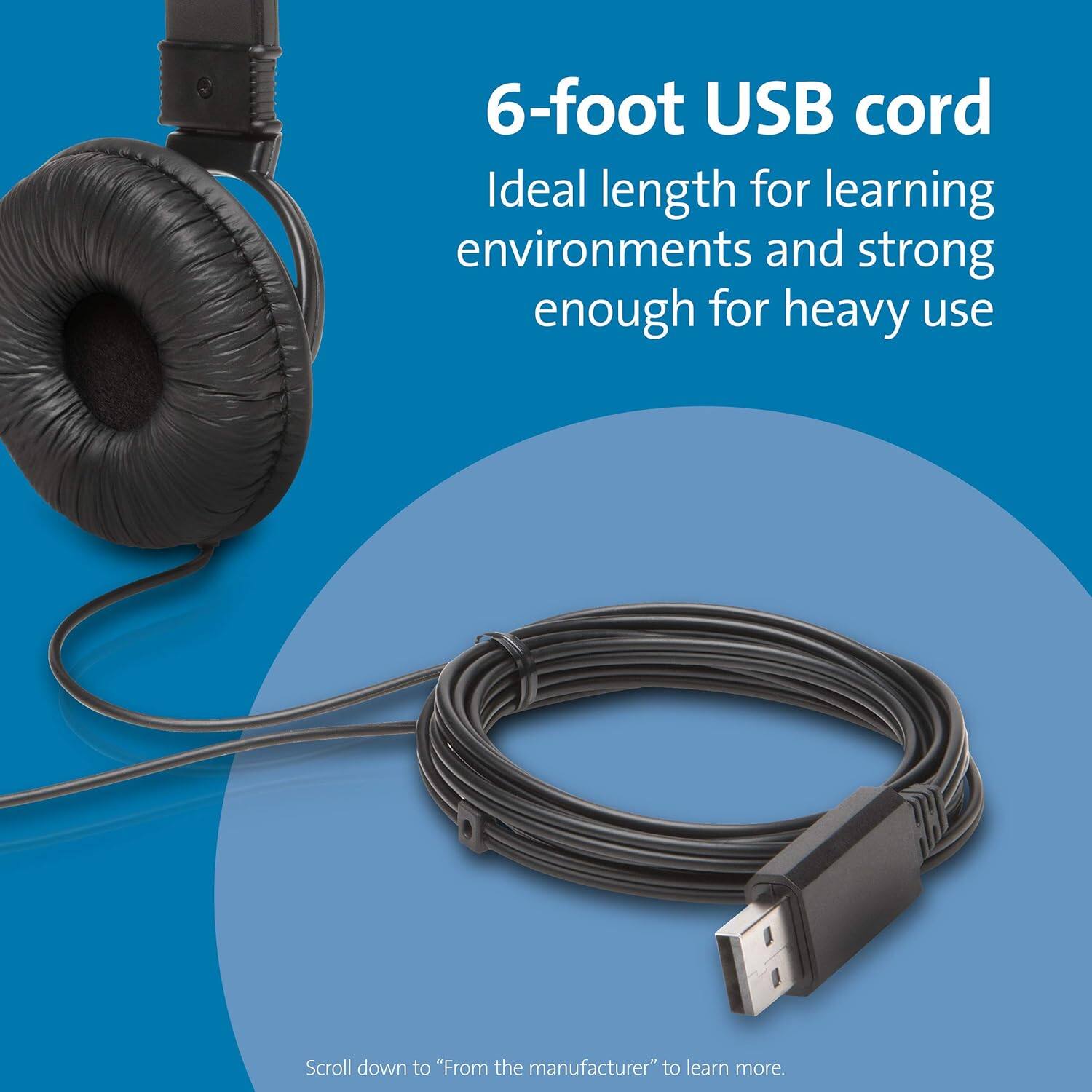 6-foot USB cord  
Ideal length for learning environments and strong enough for heavy use  

Scroll down to "From the manufacturer" to learn more.