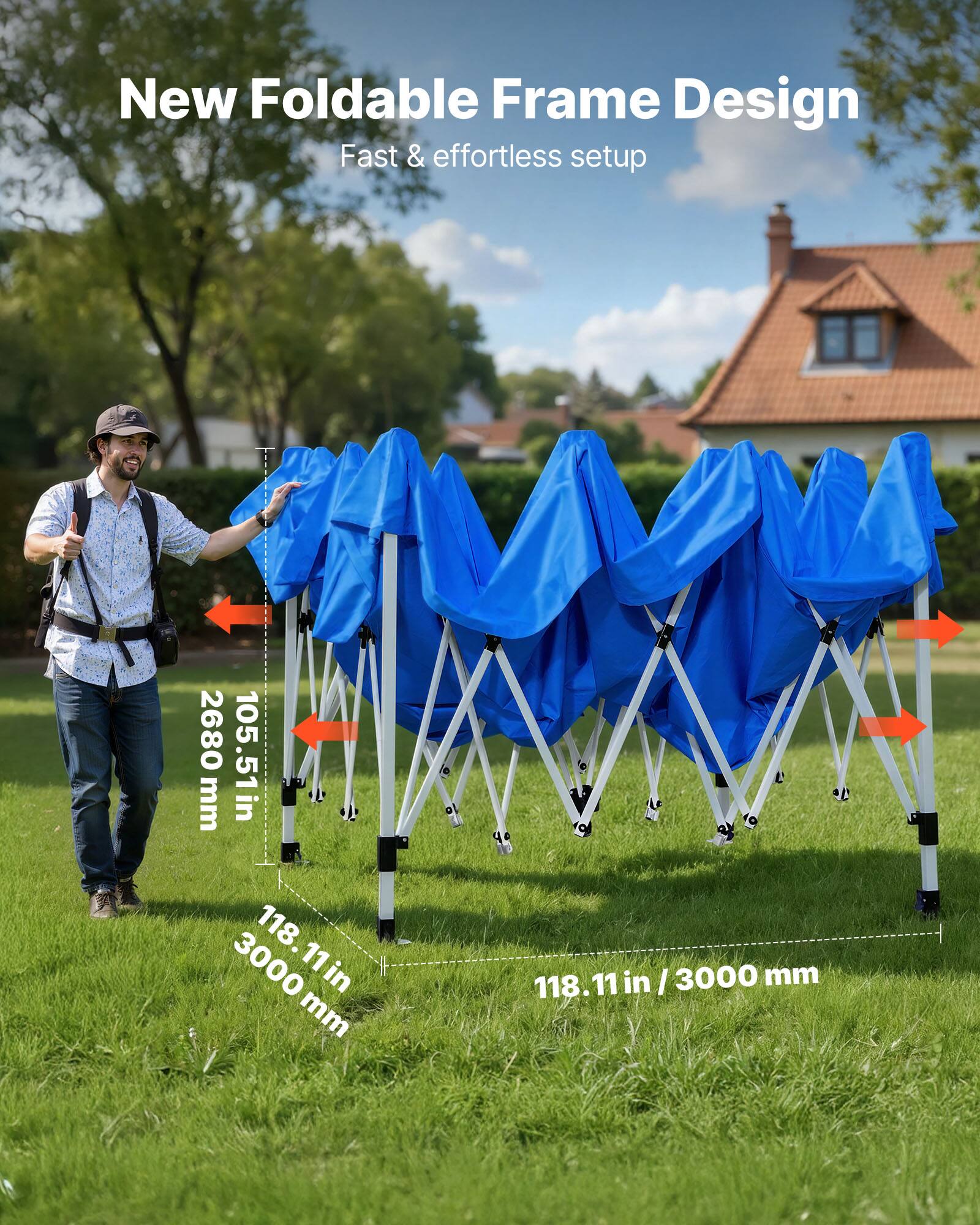 New Foldable Frame Design  
Fast & effortless setup  

2680 mm / 105.51 in  
118.11 in / 3000 mm