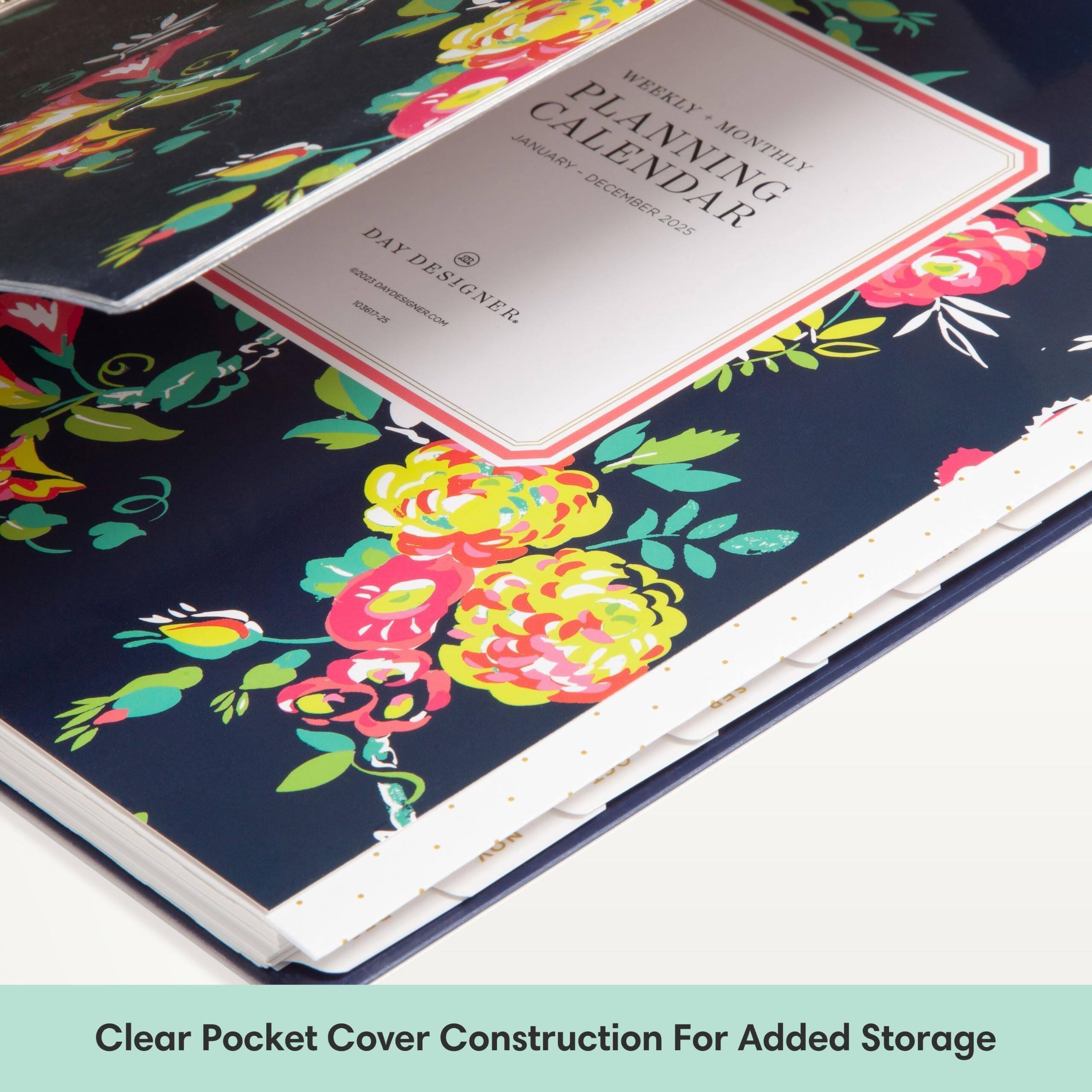 WEEKLY + MONTHLY PLANNING CALENDAR  
JANUARY - DECEMBER 2025  
DAY DESIGNER  
©2023 DAYDESIGNER.COM  
103617-25  

Clear Pocket Cover Construction For Added Storage