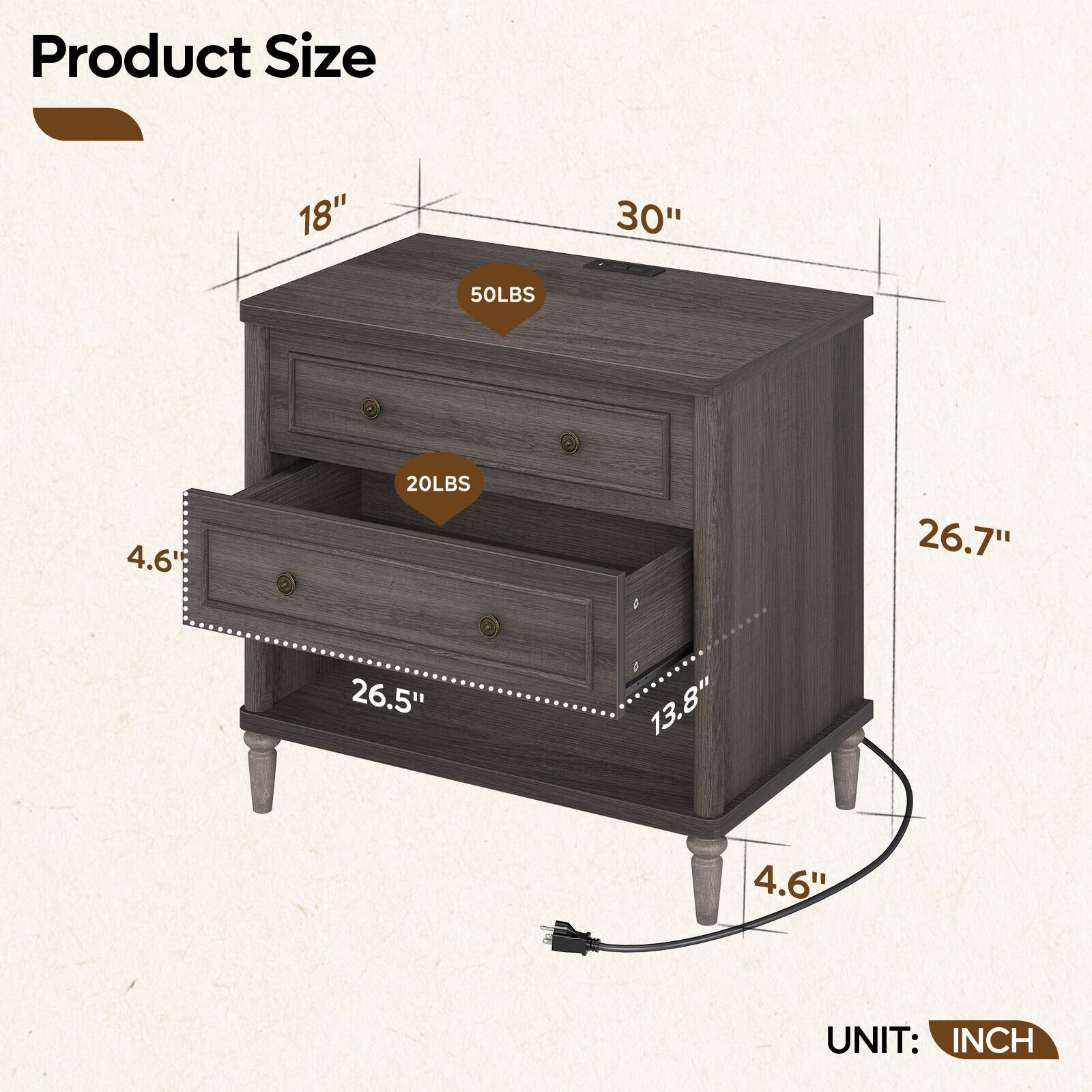 Product Size: 18" x 30" x 26.7" x 26.5" x 13.8" x 4.6"  
Weight: 50LBS (top), 20LBS (bottom)  
UNIT: INCH