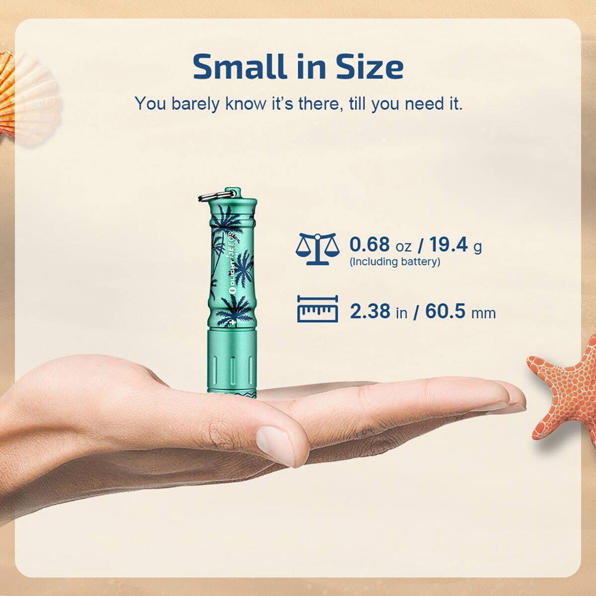 Small in Size  
You barely know it's there, till you need it.  

0.68 oz / 19.4 g (Including battery)  
2.38 in / 60.5 mm