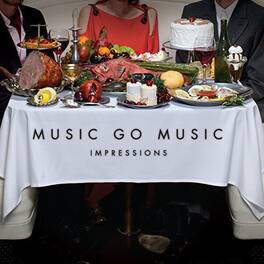 Music Go Music - Impressions - VINYL LP