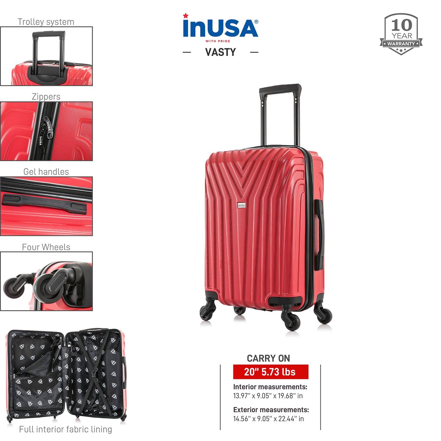 Trolley system  
Zippers  
Gel handles  
Four Wheels  
Full interior fabric lining  

CARRY ON  
20" 5.73 lbs  

Interior measurements:  
13.97" x 9.05" x 19.68" in  

Exterior measurements:  
14.56" x 9.05" x 22.44" in  

10 YEAR WARRANTY