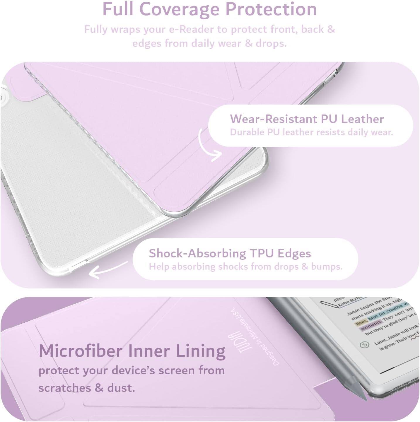 Full Coverage Protection  
Fully wraps your e-Reader to protect front, back & edges from daily wear & drops.

Wear-Resistant PU Leather  
Durable PU leather resists daily wear.

Shock-Absorbing TPU Edges  
Help absorbing shocks from drops & bumps.

Microfiber Inner Lining  
Protect your device's screen from scratches & dust.