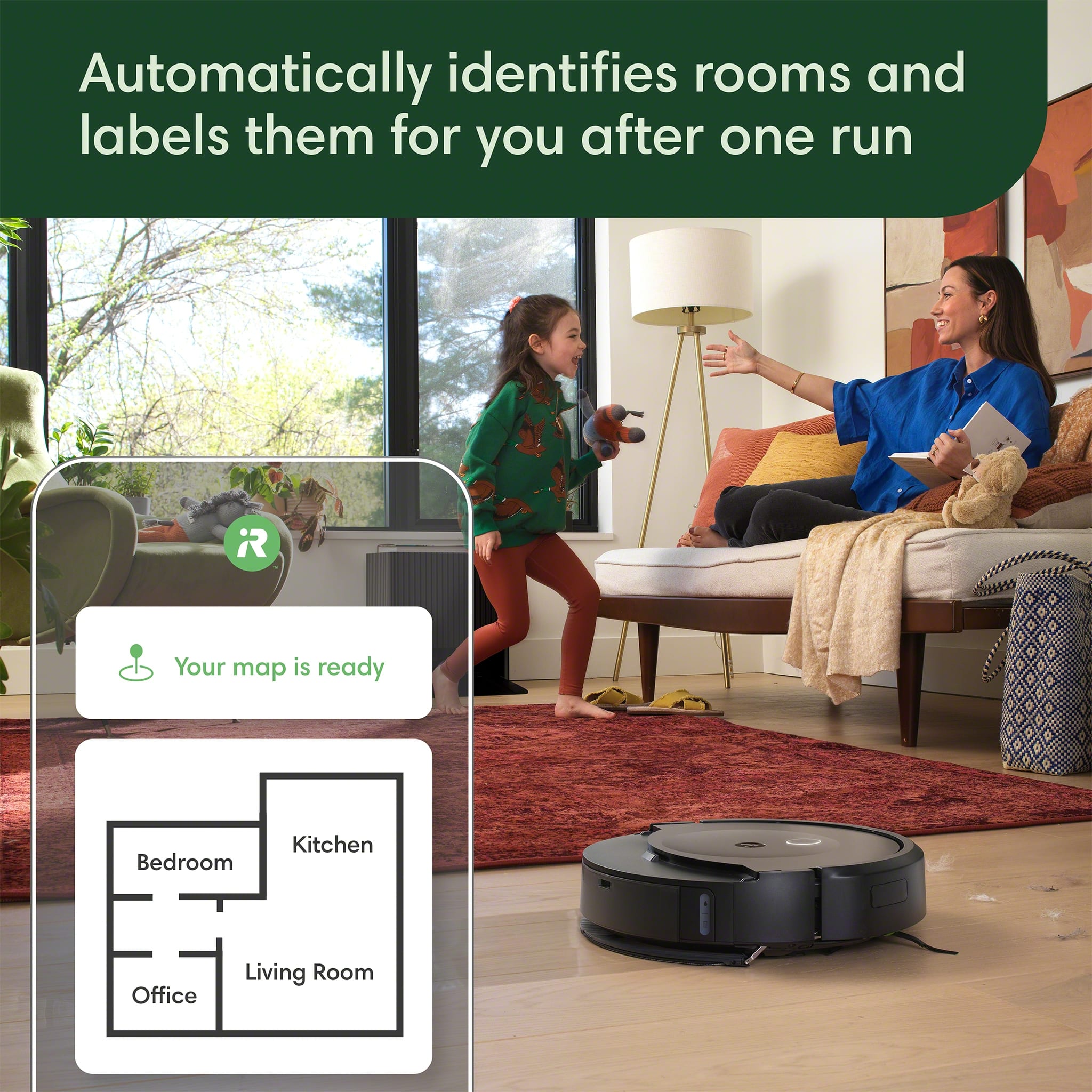 Automatically identifies rooms and labels them for you after one run. Your map is ready.