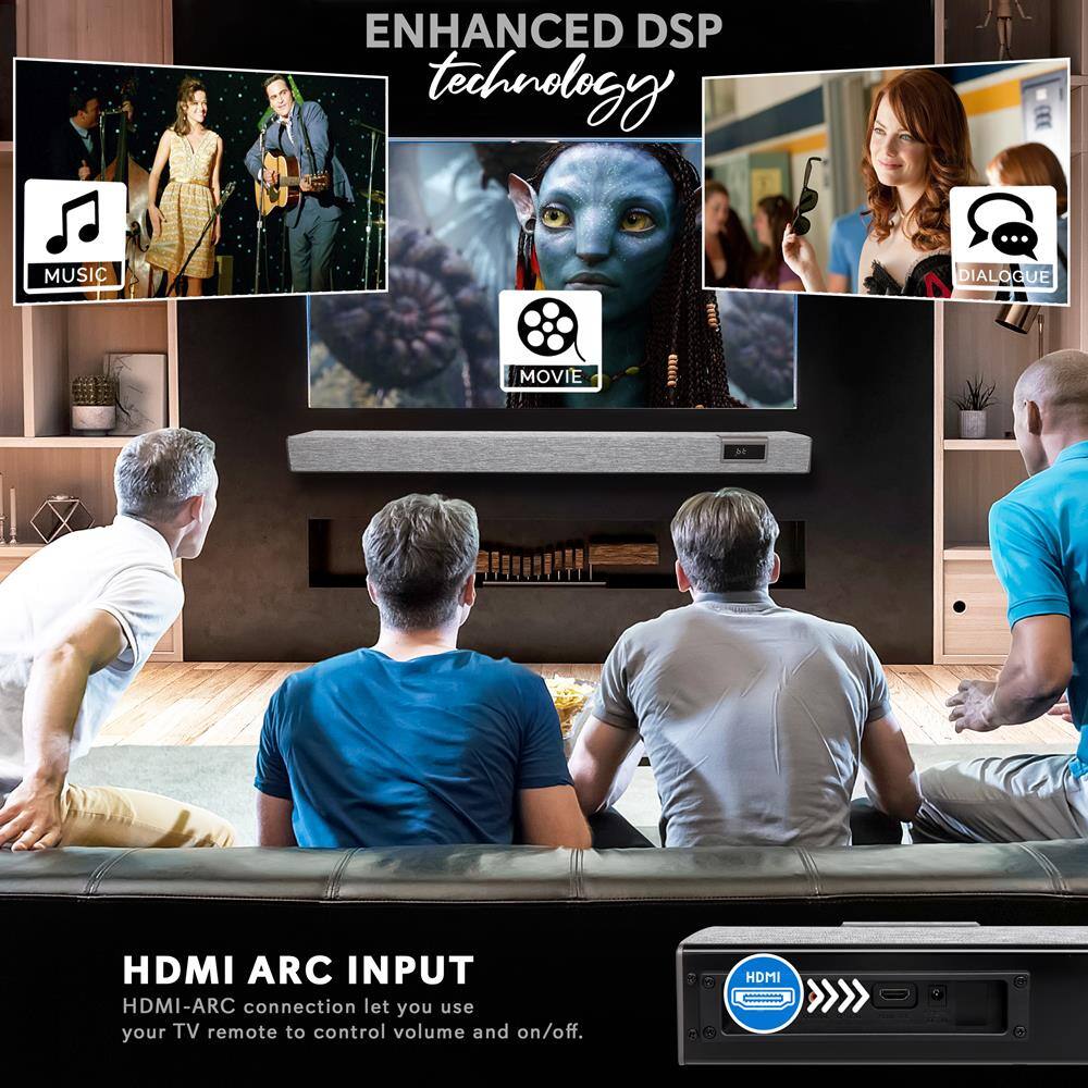 ENHANCED DSP Technology

MUSIC
MOVIE
DIALOGUE

HDMI ARC INPUT
HDMI-ARC connection let you use your TV remote to control volume and on/off.