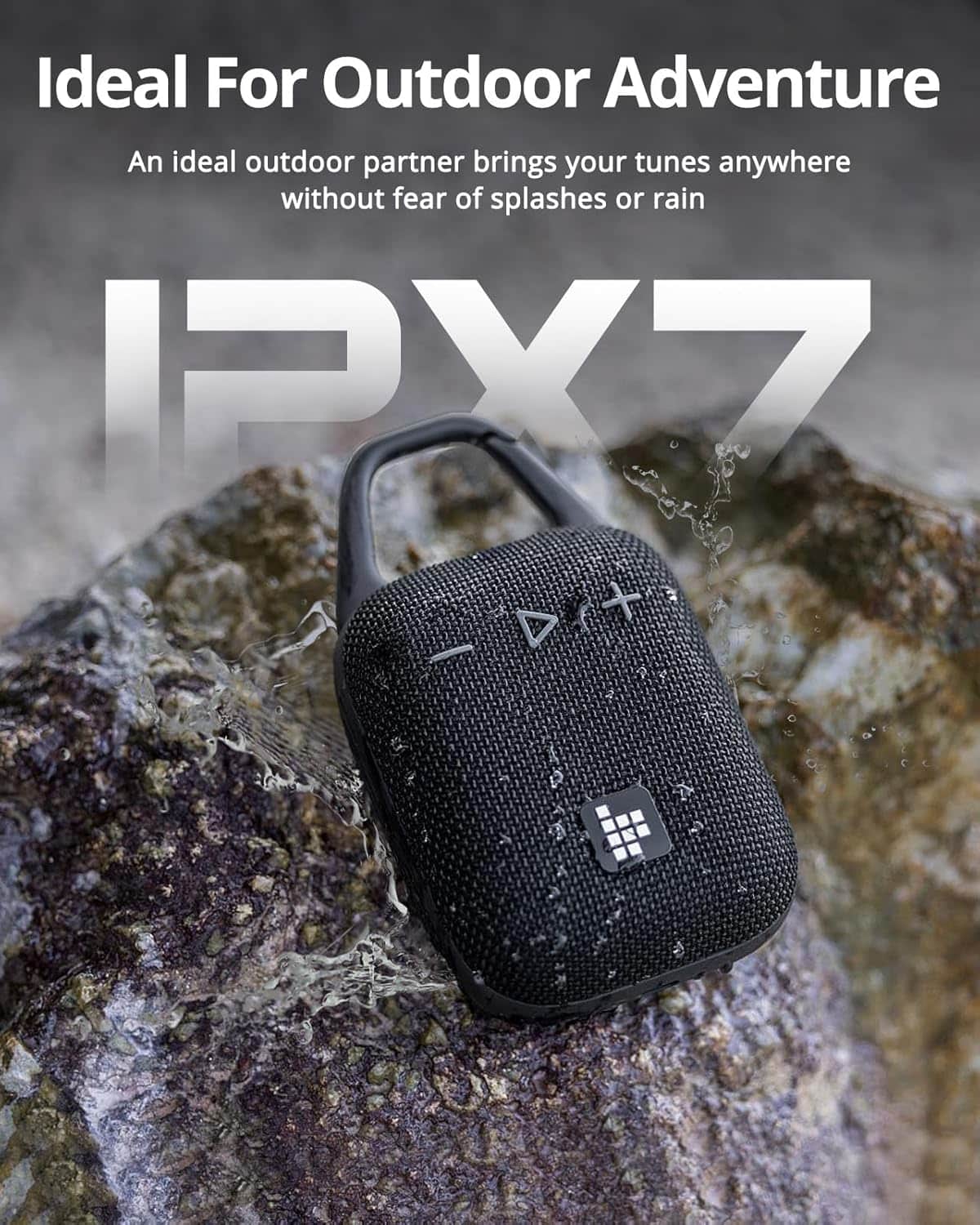 Ideal For Outdoor Adventure: An ideal outdoor partner brings your tunes anywhere without fear of splashes or rain.