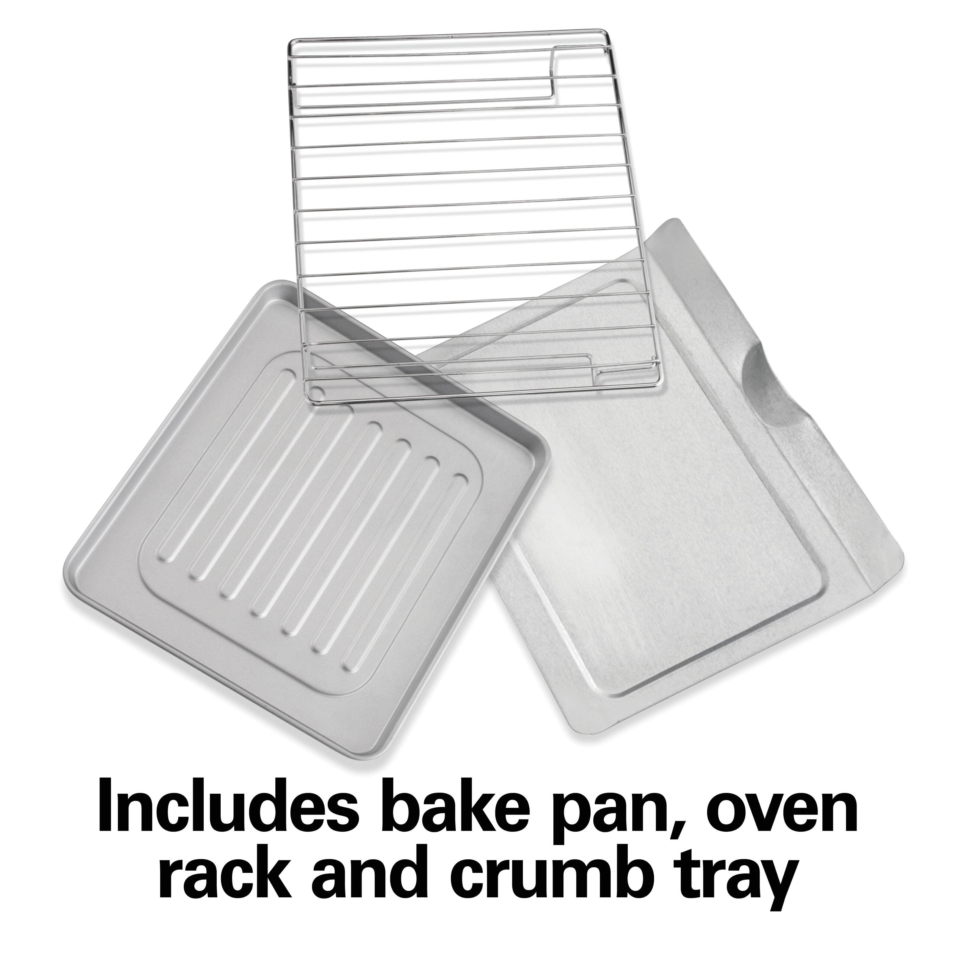 Includes bake pan, oven rack and crumb tray