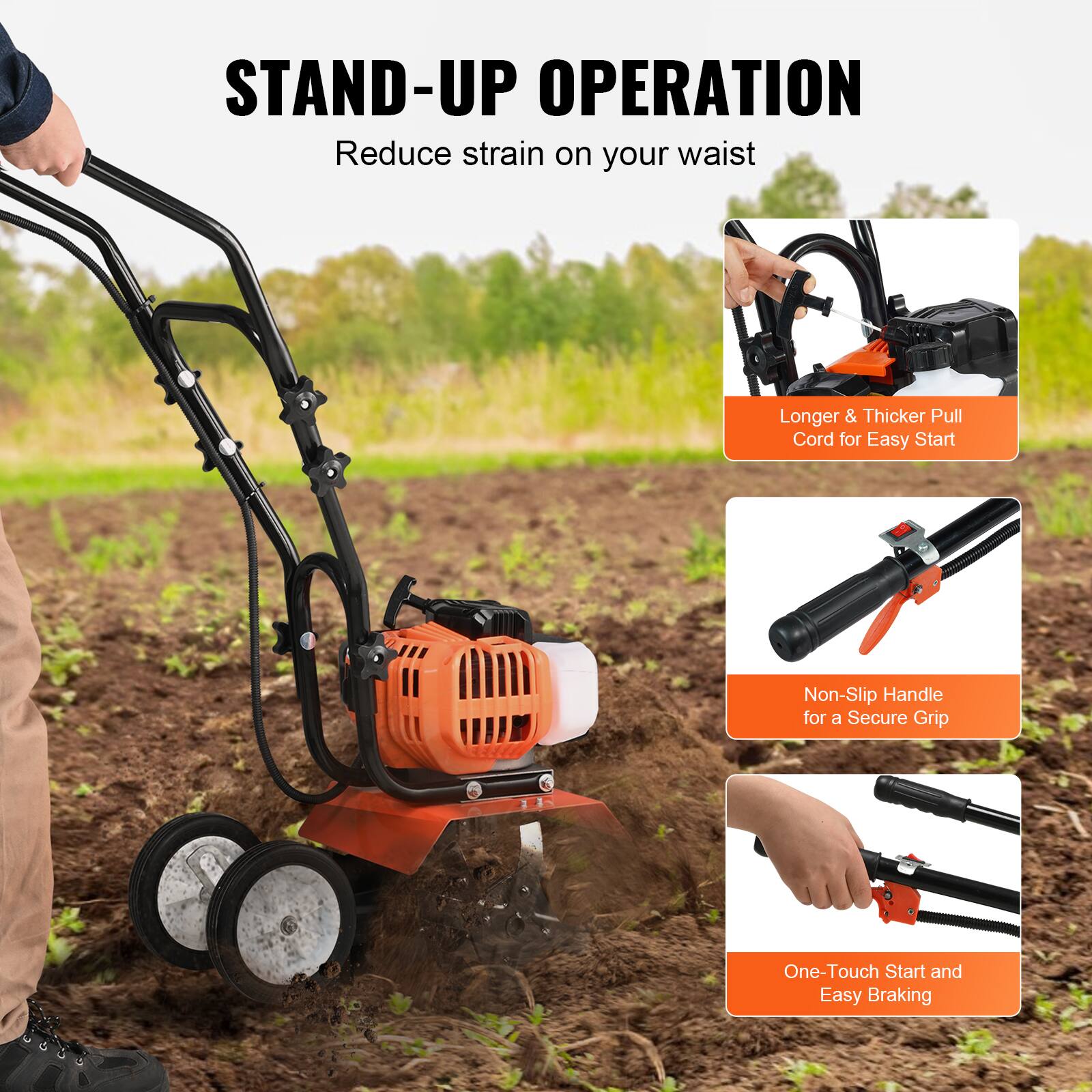 STAND-UP OPERATION  
Reduce strain on your waist  

- Longer & Thicker Pull Cord for Easy Start  
- Non-Slip Handle for a Secure Grip  
- One-Touch Start and Easy Braking