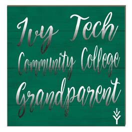 Jardine - Ivy Tech Community College 10" x 10" Grandparent Plaque - Green