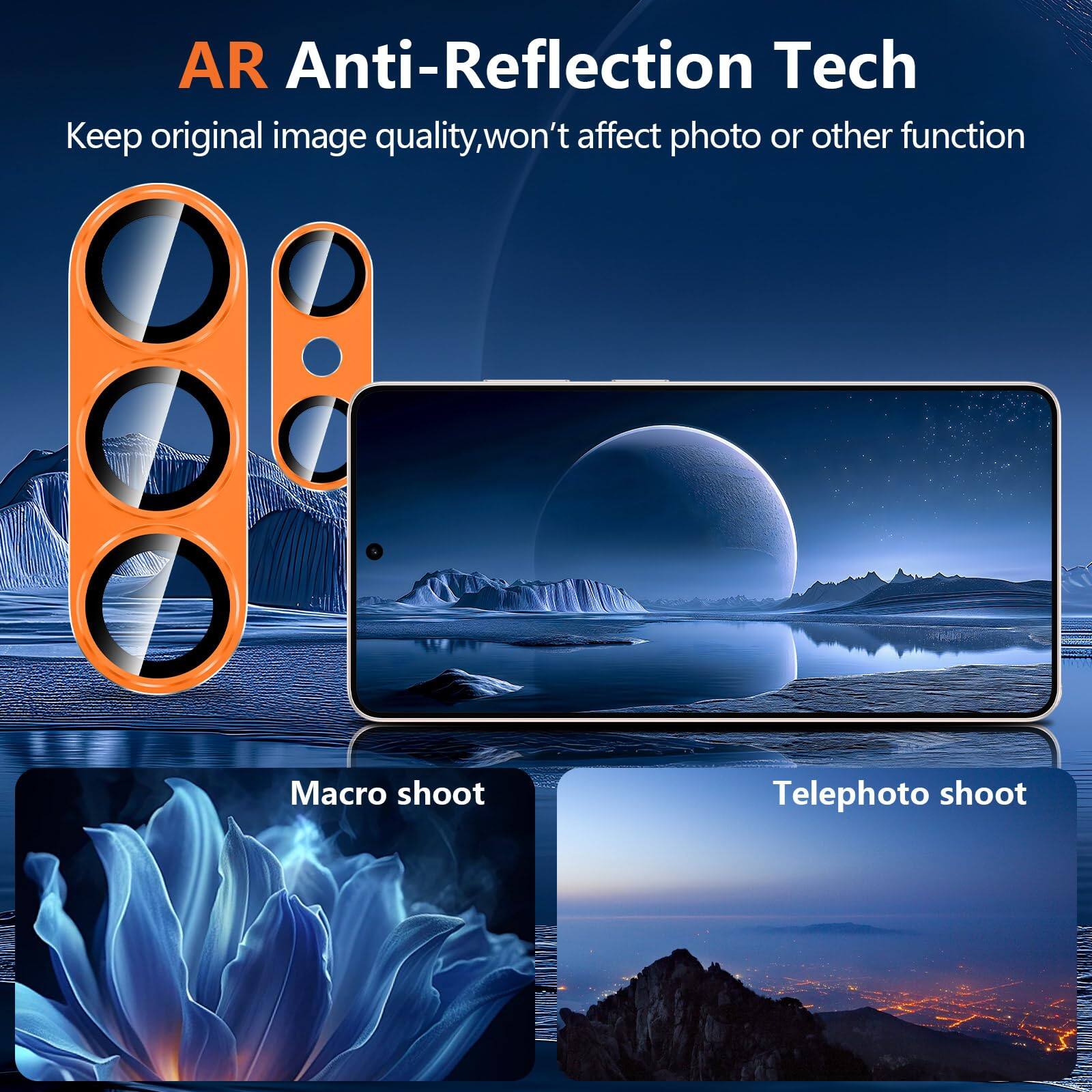 AR Anti-Reflection Tech  
Keep original image quality, won't affect photo or other function  
Macro shoot  
Telephoto shoot