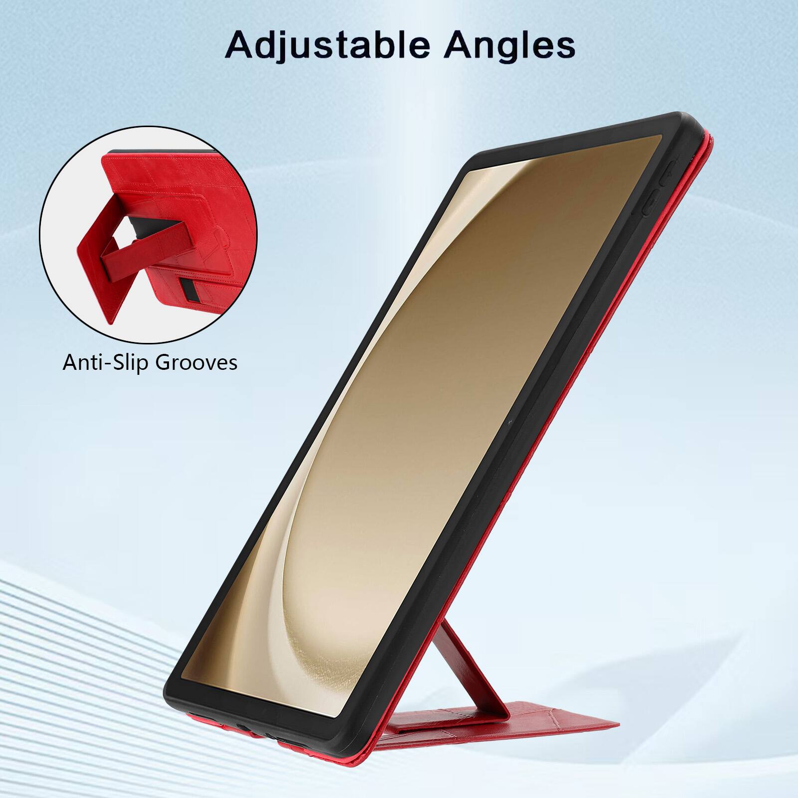 Adjustable Angles  
Anti-Slip Grooves