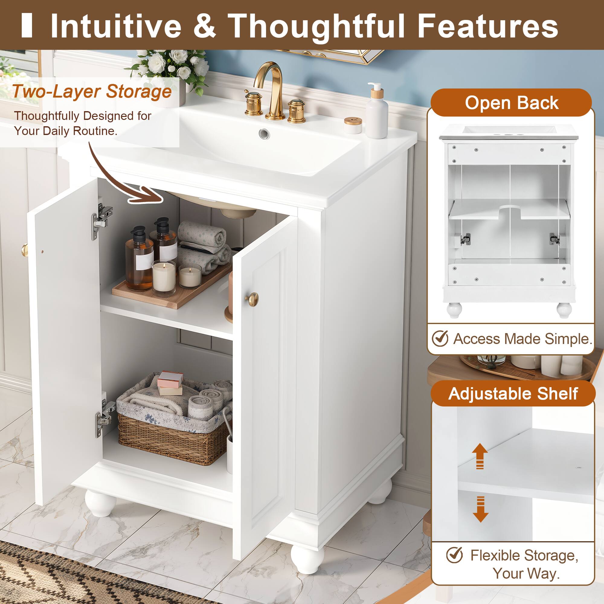 Intuitive & Thoughtful Features

Two-Layer Storage
Thoughtfully Designed for Your Daily Routine.

Open Back Access Made Simple.

Adjustable Shelf Flexible Storage, Your Way.