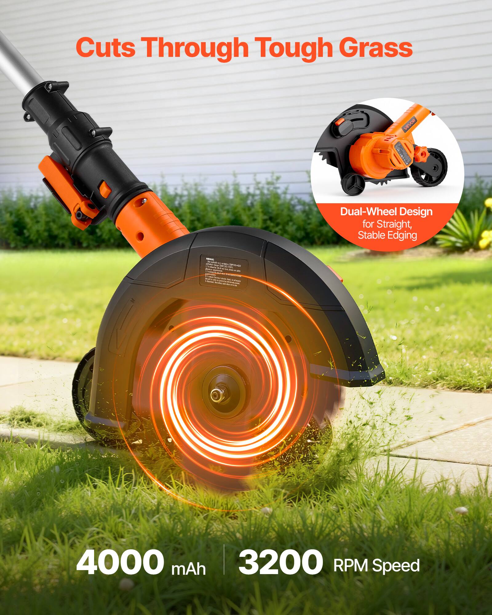 Cuts Through Tough Grass

Dual-Wheel Design for Straight, Stable Edging

4000 mAh

3200 RPM Speed