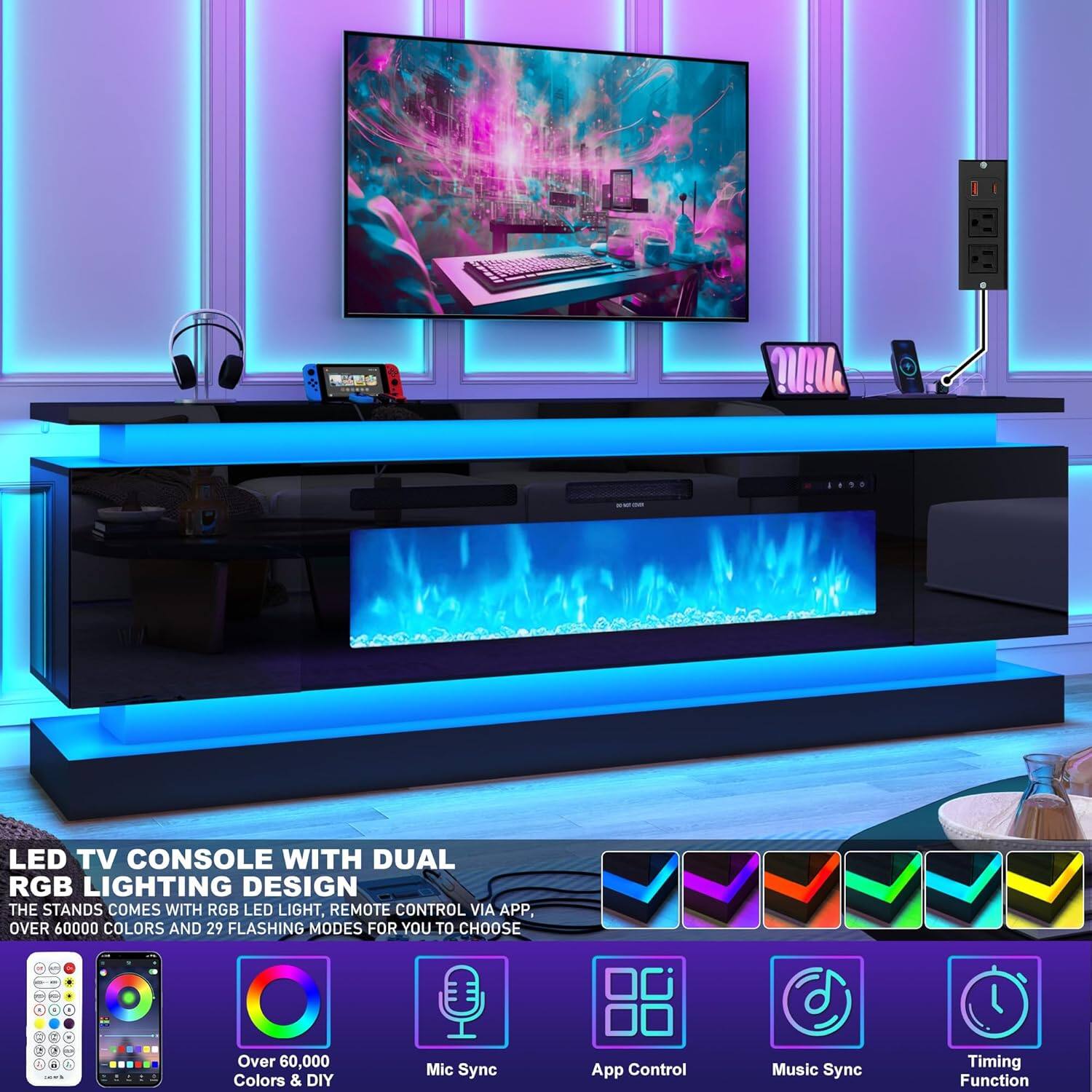 LED TV Console with Dual RGB Lighting Design

The stands come with RGB LED light, remote control via app, over 60,000 colors and 29 flashing modes for you to choose

- Over 60,000 Colors & DIY
- Mic Sync
- App Control
- Music Sync Timing Function