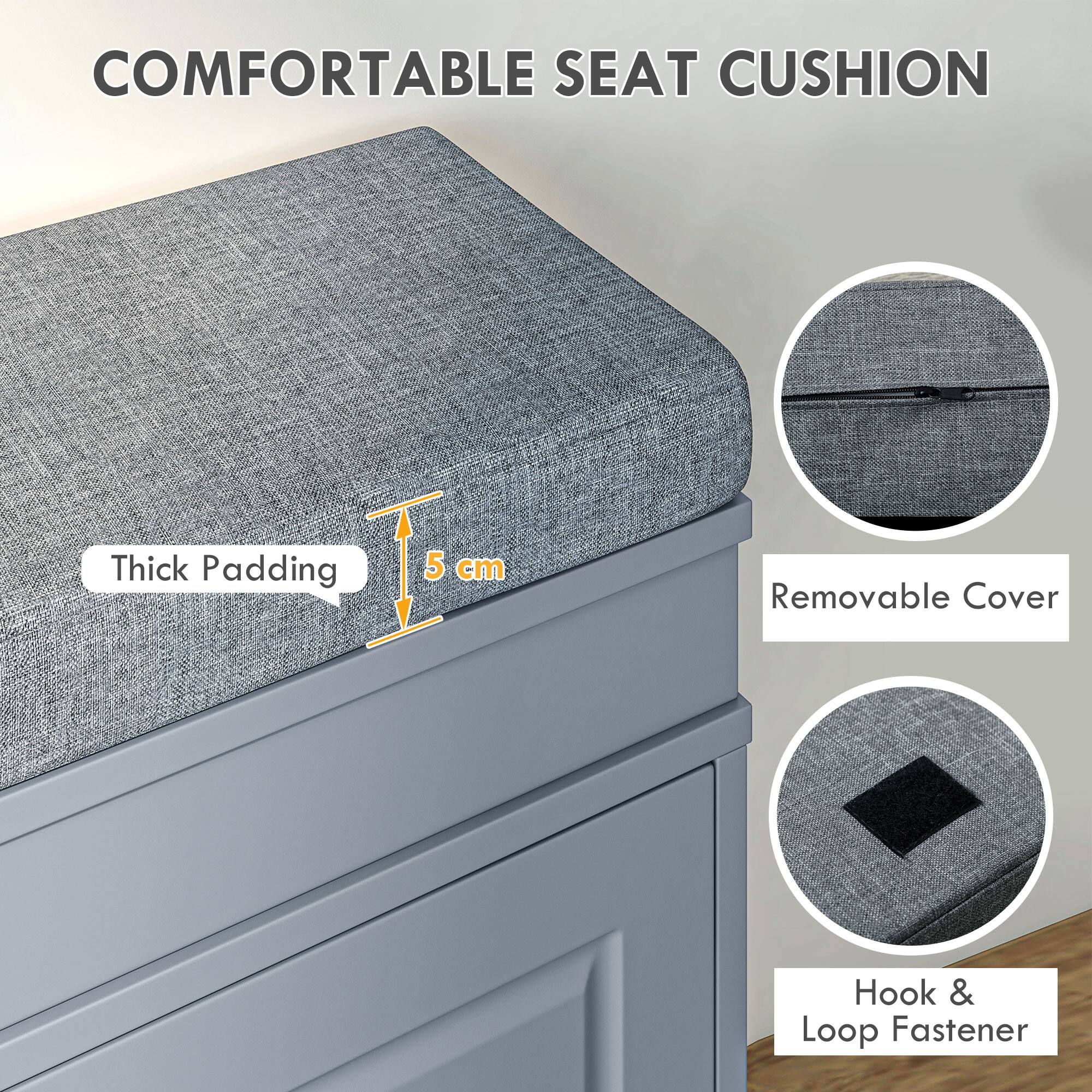 COMFORTABLE SEAT CUSHION
Thick Padding
5 cm
Removable Cover
Hook & Loop Fastener