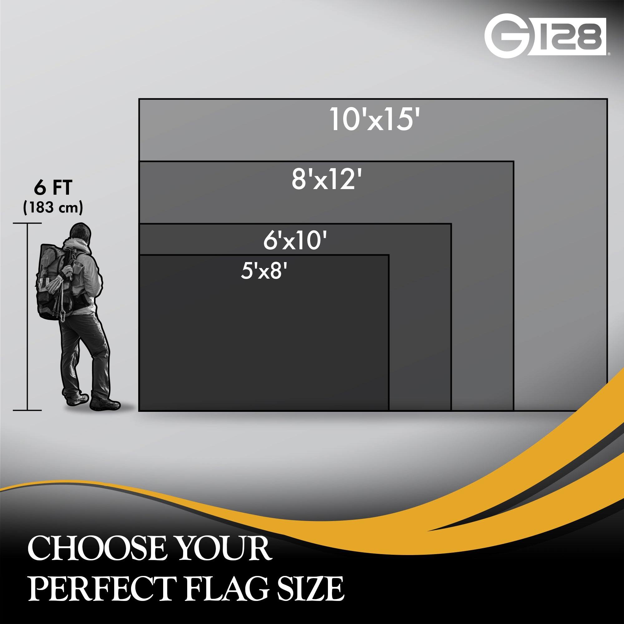 GI28

10'x15'  
8'x12'  
6'x10'  
5'x8'  

6 FT (183 cm)  

CHOOSE YOUR PERFECT FLAG SIZE