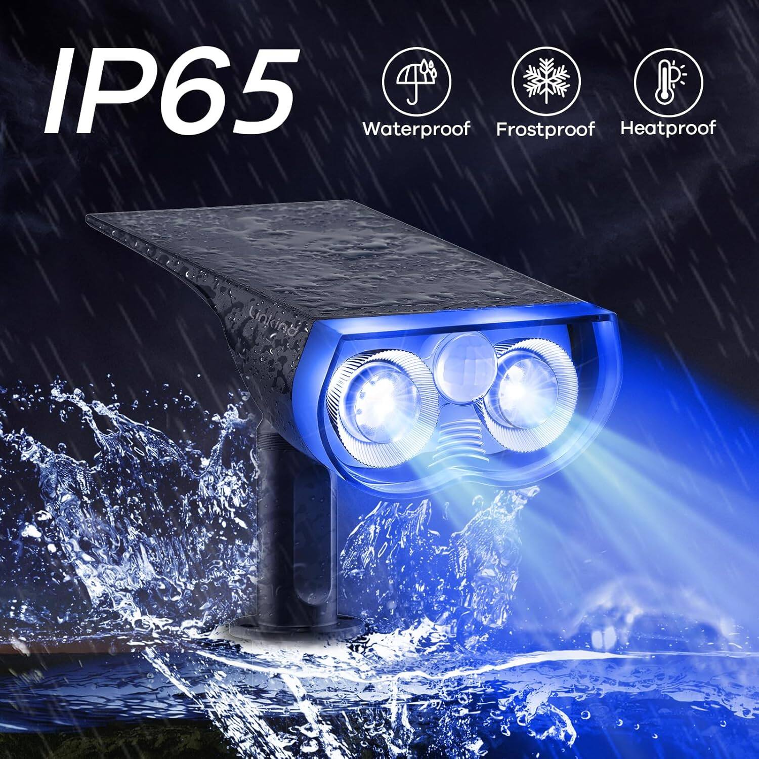 IP65  
Waterproof  
Frostproof  
Heatproof