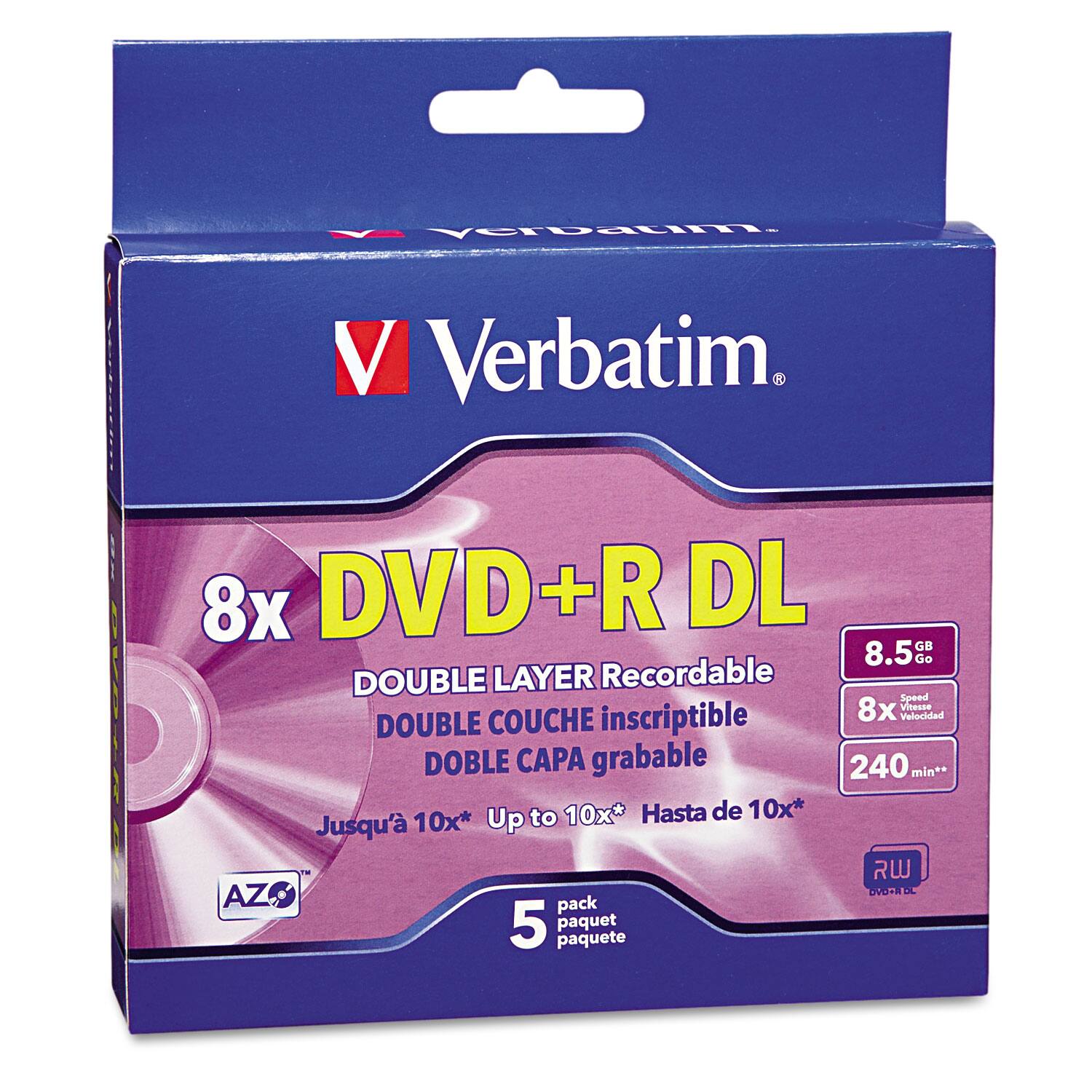 Verbatim  
8x DVD+R DL  
8.5 GB  
8x Speed  
240 min**  
DOUBLE LAYER Recordable  
DOUBLE COUCHE inscriptible  
DOBLE CAPA grabable  
Jusqu'à 10x* Up to 10x* Hasta de 10x*  
RW  
pack 5 paquet paquete  
AZO