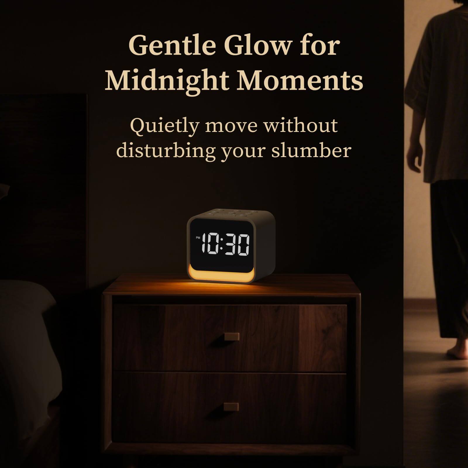 Gentle Glow for Midnight Moments  
Quietly move without disturbing your slumber  
10:30