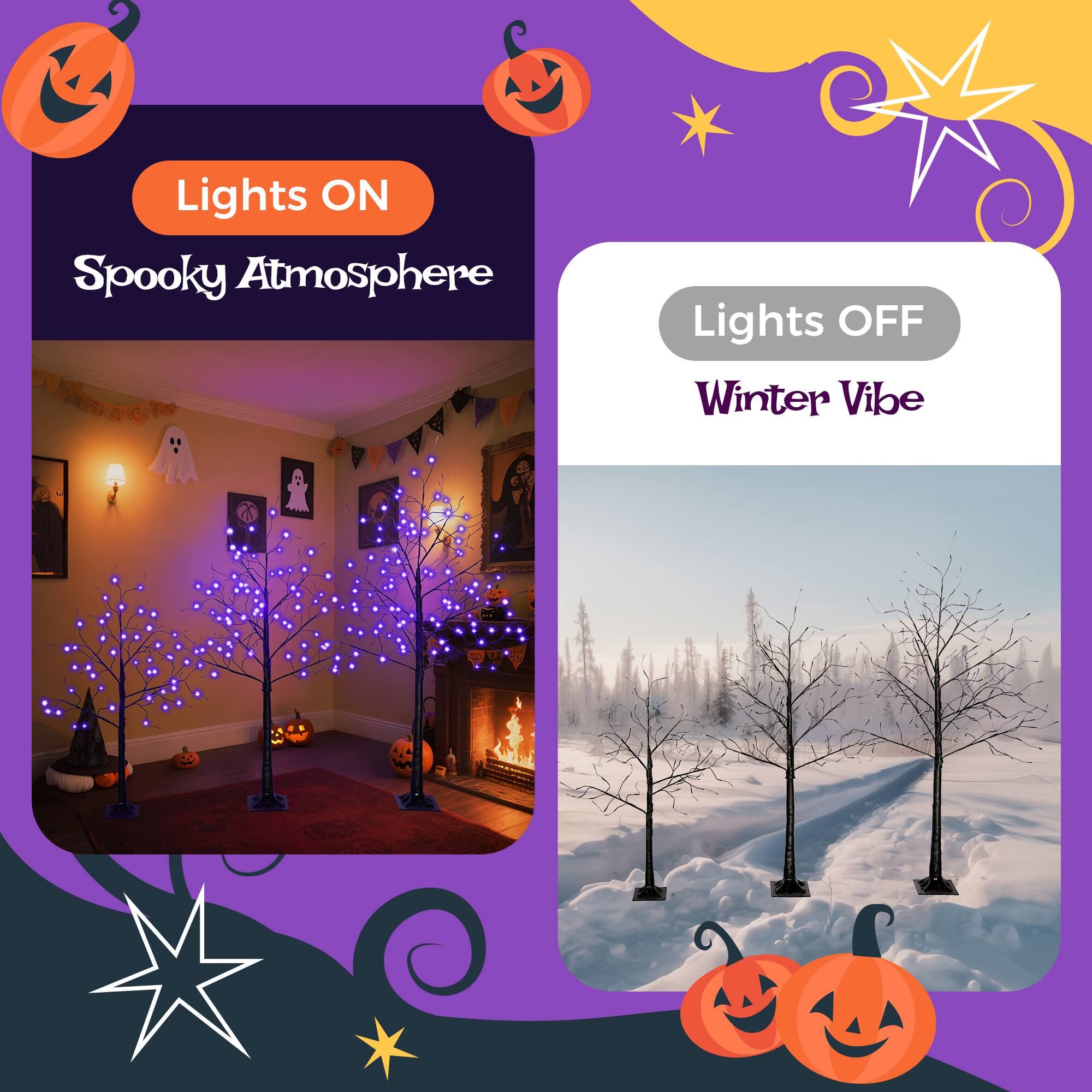 Lights ON  
Spooky Atmosphere  

Lights OFF  
Winter Vibe