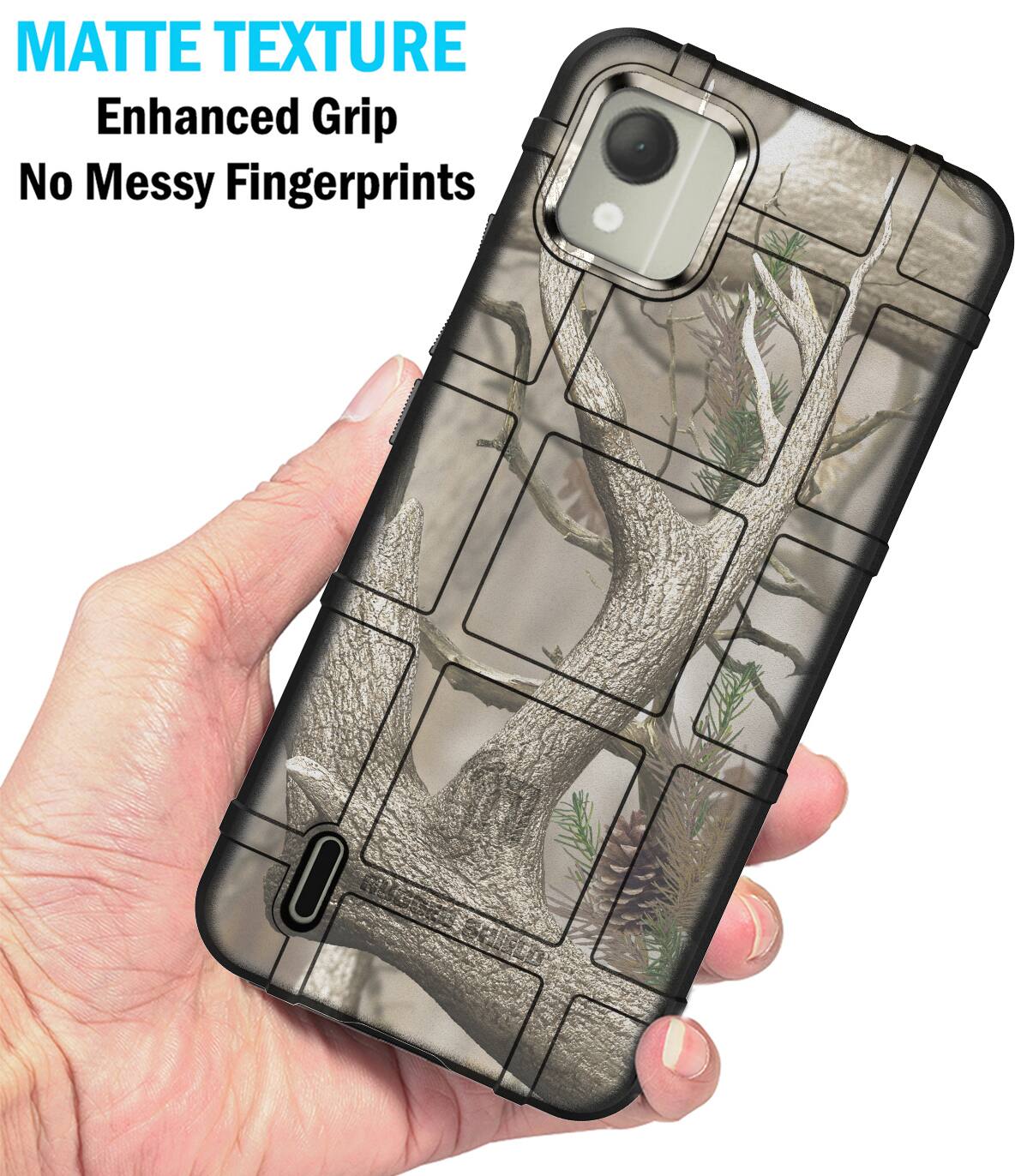 MATTE TEXTURE  
Enhanced Grip  
No Messy Fingerprints