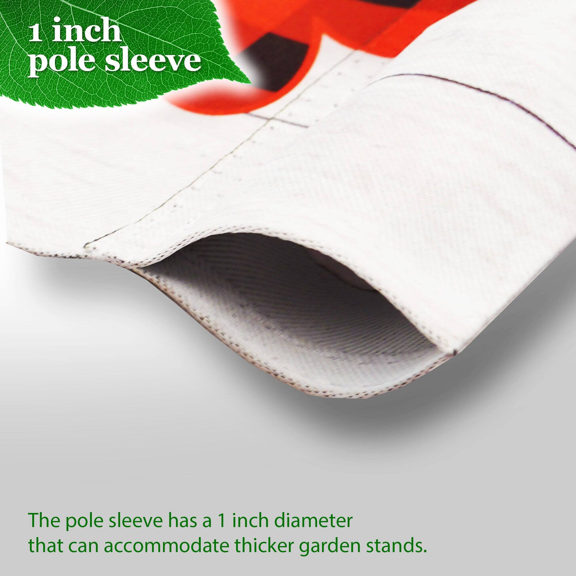 1 inch pole sleeve

The pole sleeve has a 1 inch diameter that can accommodate thicker garden stands.