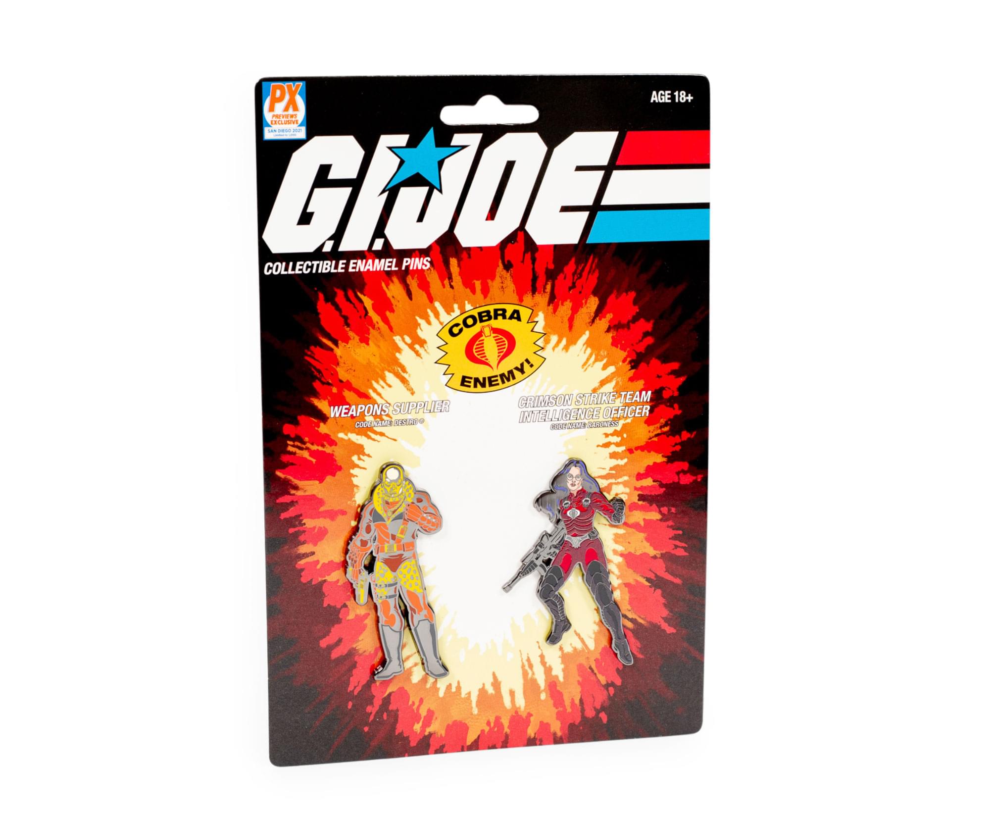 PX AGE 18+  
G.I. JOE  
COLLECTIBLE ENAMEL PINS  
COBRA ENEMY!  
GRIMSON STRIKE TEAM  
WEAPONS SUPPLIER  
INTELLIGENCE OFFICER