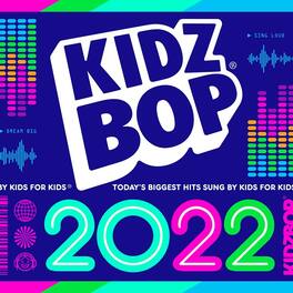 Kidz Bop Kids - Kidz Bop 2022 - VINYL LP