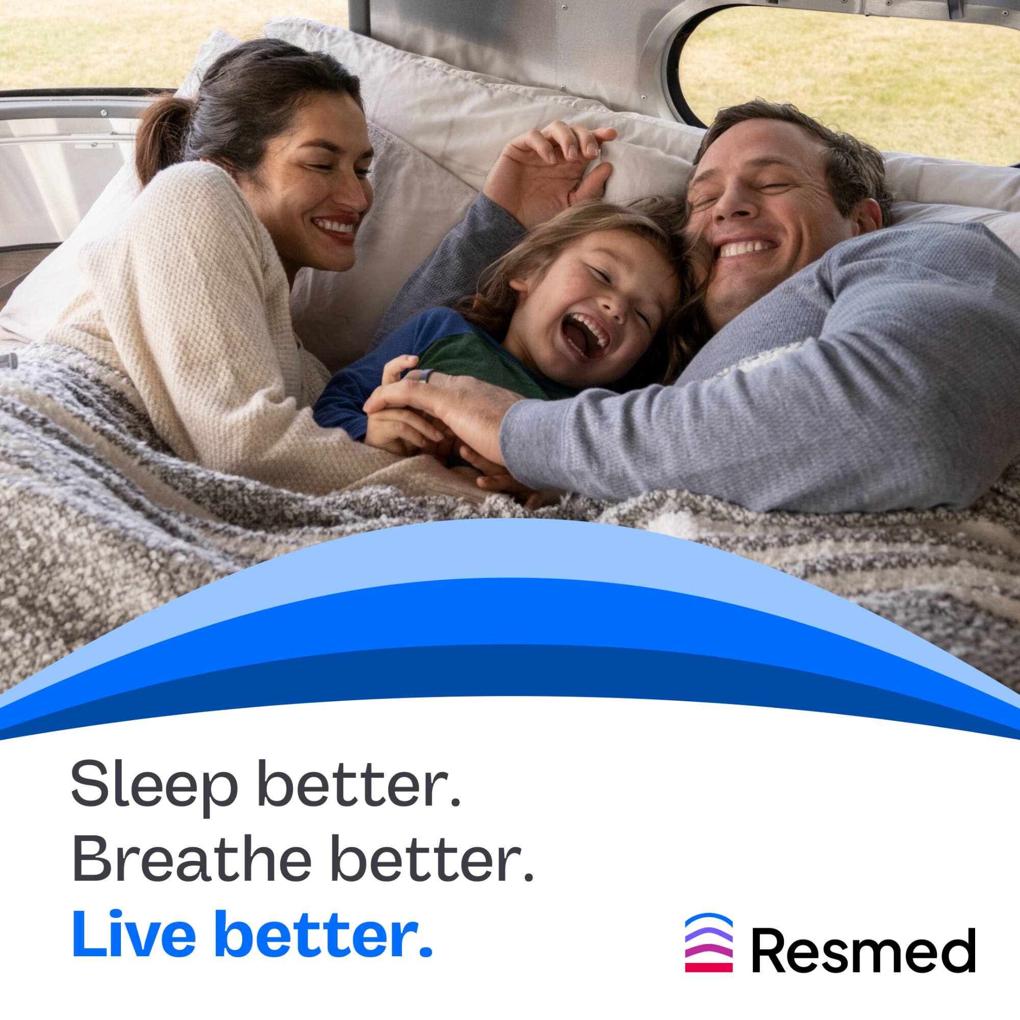 Sleep better.  
Breathe better.  
Live better.  

Resmed