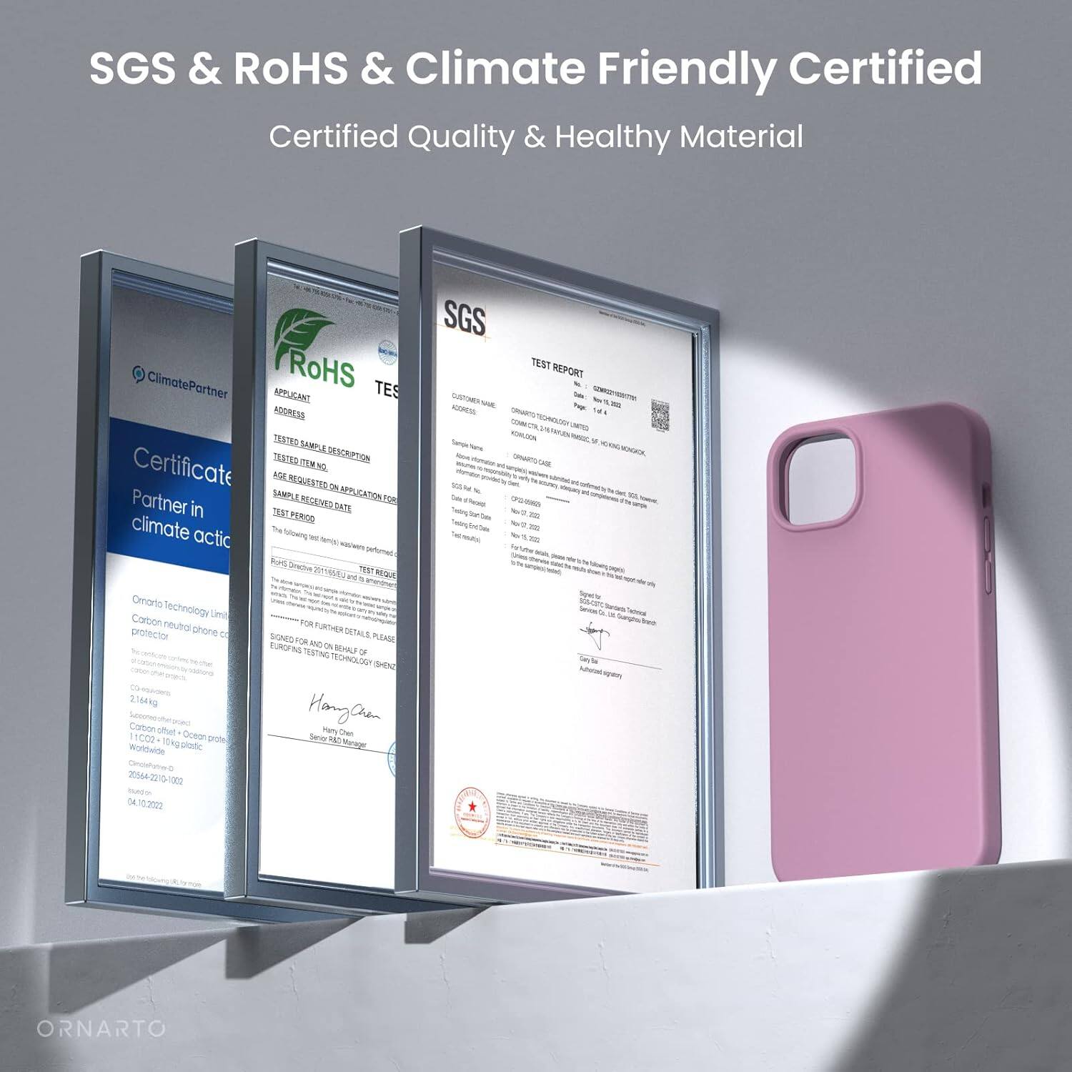SGS & ROHS & Climate Friendly Certified
Certified Quality & Healthy Material
ClimatePartner
RoHS TES APPLICANT ADDRESS
TESTED SAMPLE DESCRIPTION
CERTIFICATE REQUESTED FOR APPLICATION FOR
SAMPLE CATEGORY
Partner in climate actic
SGS TEST REPORT
Carbon neutol protector phone case
2164kg
Corton off + Corton protect
10kg
20044-2210-13
04-10-2022
FOR FURTHER DETAILS PLEASE
CONTACT
EU TESTING TECHNOLOGY SHENG
Hangan Plry Serey Che INT
ORNARTO