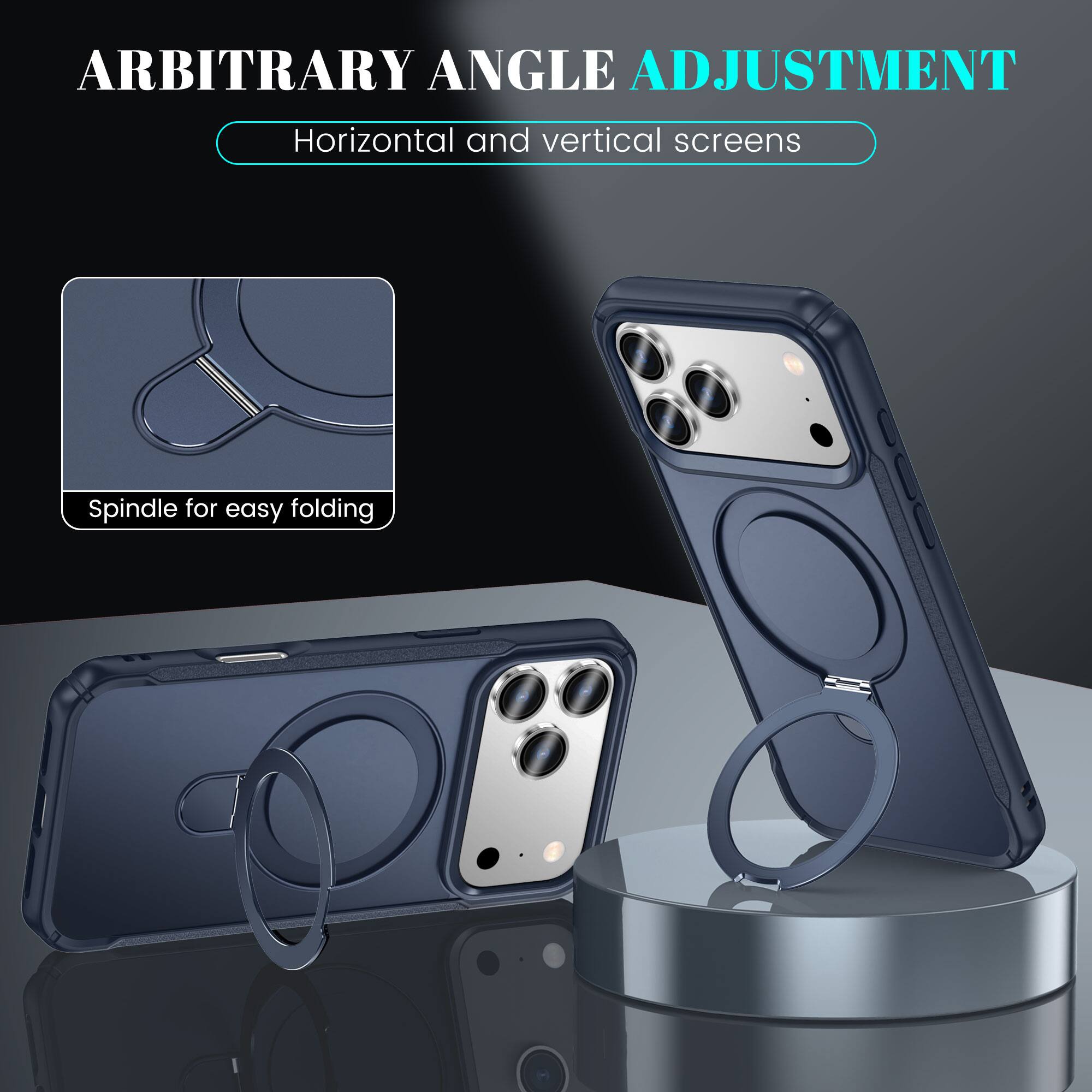 ARBITRARY ANGLE ADJUSTMENT  
Horizontal and vertical screens  
Spindle for easy folding