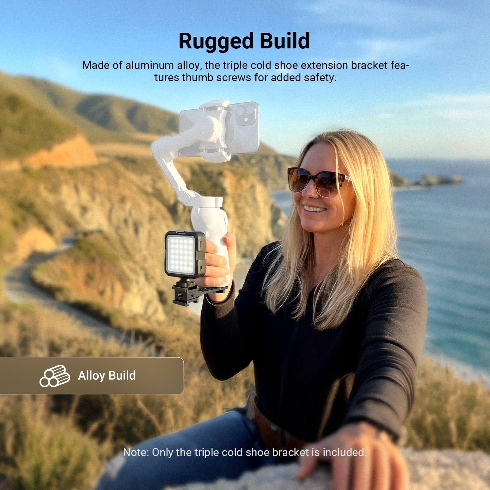 Rugged Build  
Made of aluminum alloy, the triple cold shoe extension bracket features thumb screws for added safety.  

Alloy Build  
Note: Only the triple cold shoe bracket is included.