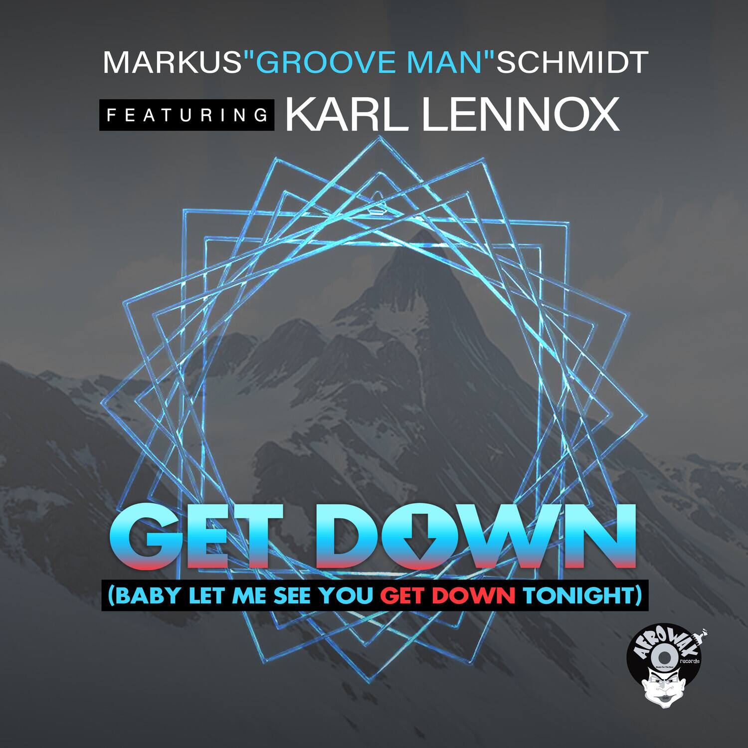 Schmidt, Marcus / Lennox, Karl - Get Down (Baby Let Me See You Get Down Tonight)   - COMPACT DISCS [CD]