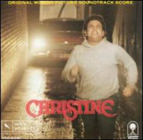 ORIGINAL MOTION PICTURE SOUNDTRACK SCORE  
CHRISTINE