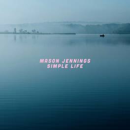 Mason Jennings - Simple Life - VINYL LP