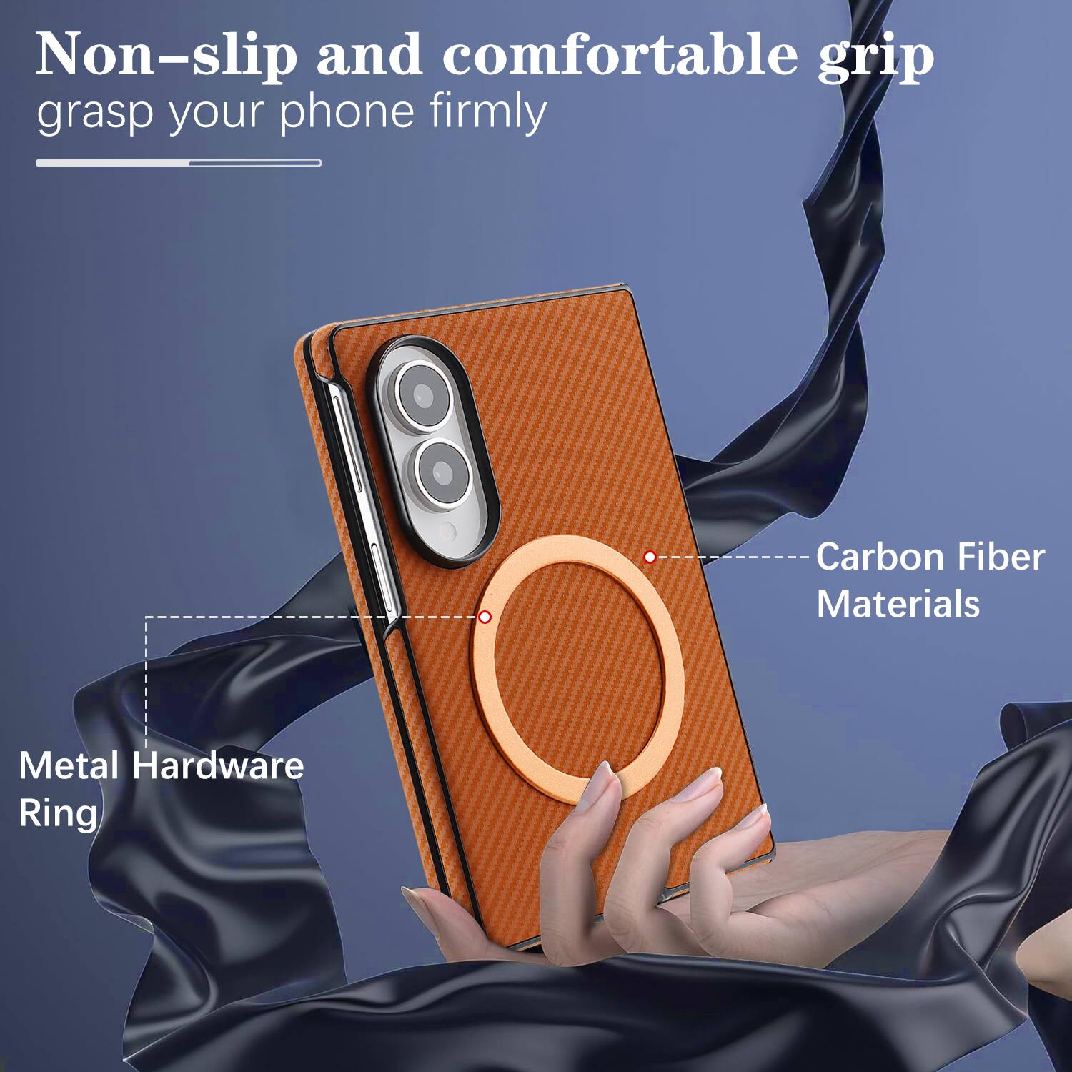 Non-slip and comfortable grip grasp your phone firmly

Carbon Fiber Materials

Metal Hardware Ring