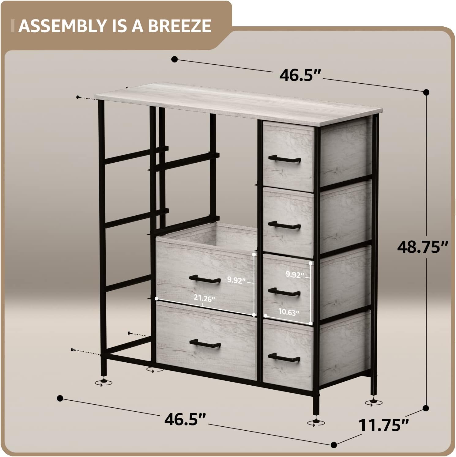 ASSEMBLY IS A BREEZE

46.5"  
48.75"  
9.92"  
9.92"  
21.26"  
10.63"  
46.5"  
11.75"