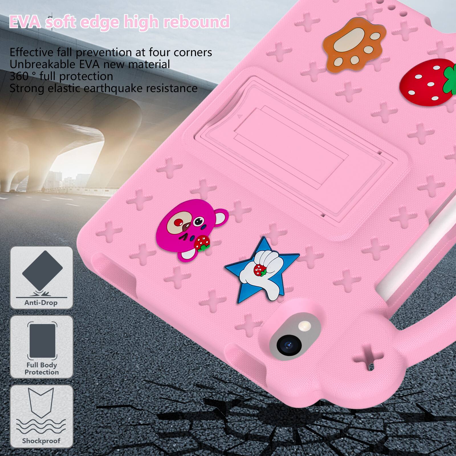 EVA soft edge high rebound  
Effective fall prevention at four corners  
Unbreakable EVA new material  
360° full protection  
Strong elastic earthquake resistance  
Anti-Drop  
Full Body Protection  
Shockproof
