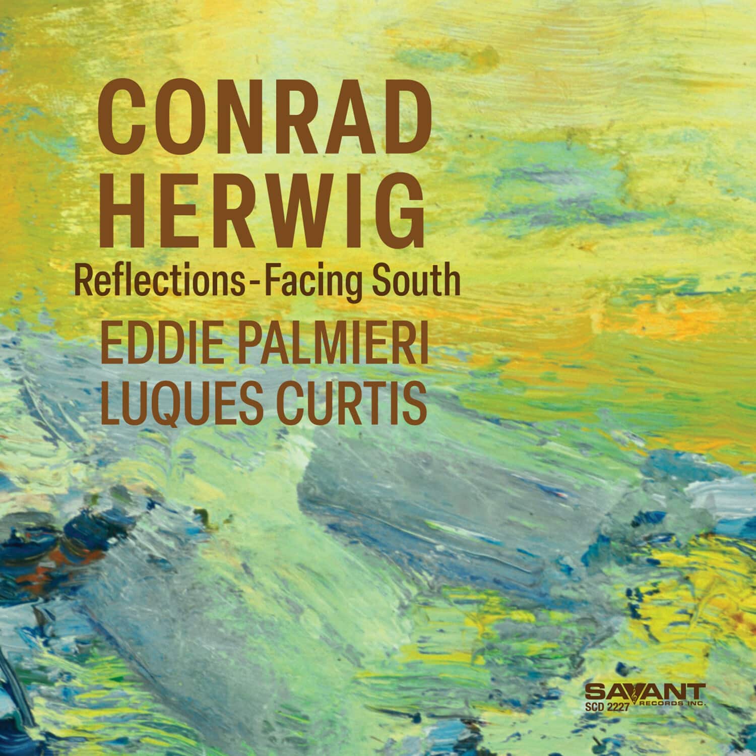 Conrad Herwig - Reflections-Facing South   - COMPACT DISCS [CD] price history on PriceWatchPro