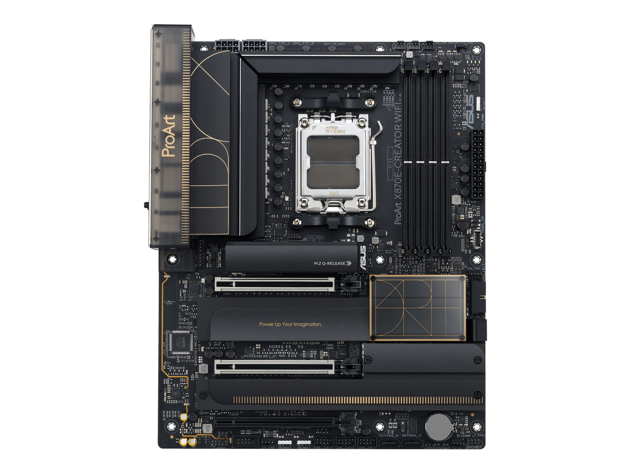 800 0008 AASE AARA E ProArt  
AM4 RYZEN AM5  
M.2 RELEASE  
ASUS WIFI  
3715 X870E-CREATOR ProArt  
Power Up Your Imagination