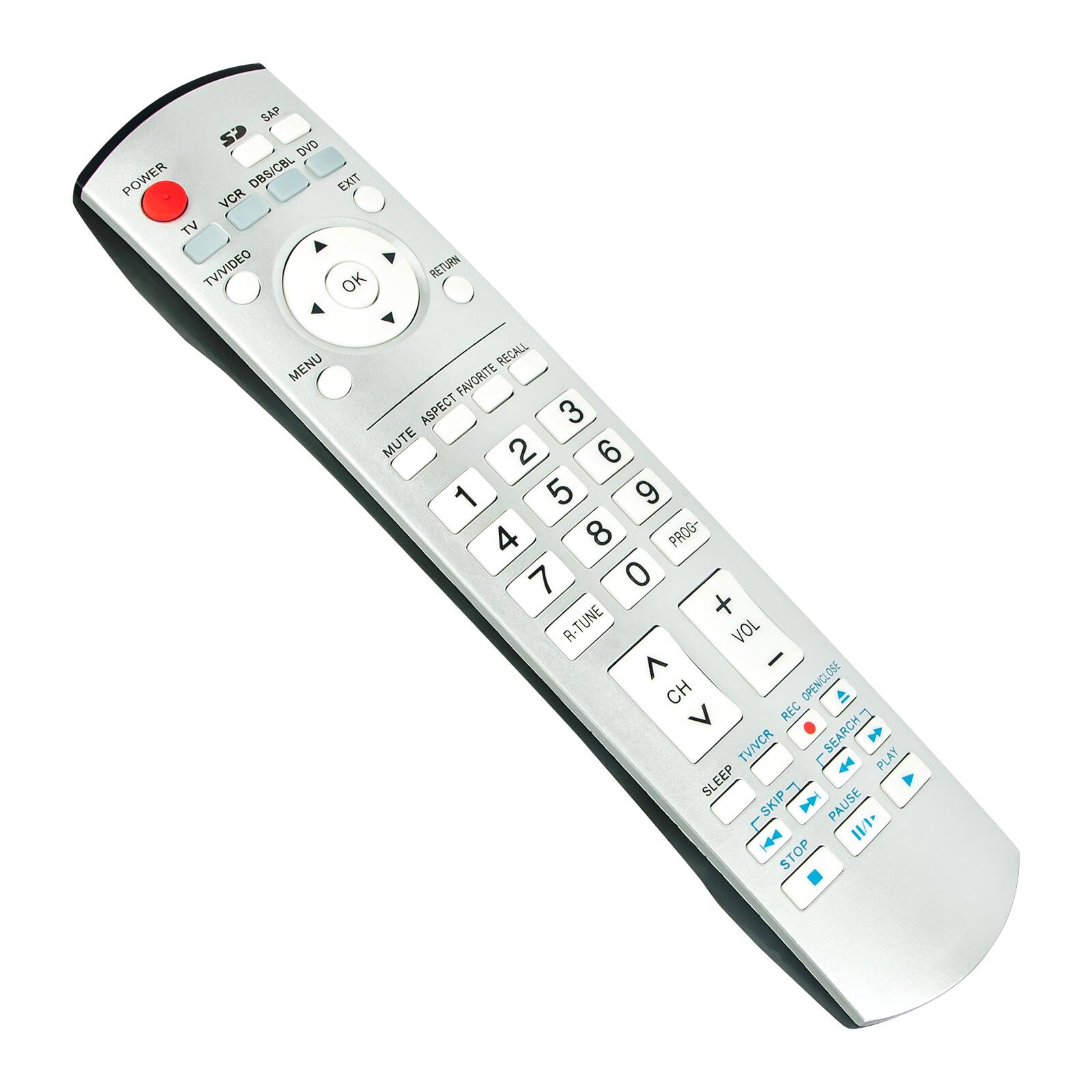 Sure, here is the corrected and grouped text from the image:

- **Top Row:**
  - SAP
  - VCR
  - DBS/CBL
  - DVD
  - EXIT

- **Middle Row:**
  - POWER (red button)
  - TV
  - TV/VIDEO
  - OK (central button)
  - RETURN
  - MENU

- **Number Pad:**
  - 1
  - 2
  - 3
  - 4
  - 5
  - 6
  - 7
  - 8
  - 9
  - 0

- **Right of Number Pad:**
  - MUTE
  - ASPECT
  - FAVORITE
  - REGALL
  - PROG-
  - R-TUNE
  - VOL
  - CH
  - OPEN/CLOSE
  - REC
  - TVCR
  - SEARCH
  - PLAY
  - SLEEP
  - SKIP
  - PAUSE
  - STOP

- **Bottom Row:**
  - R-TUNE
  - VOL
  - CH
  - OPEN/CLOSE
  - REC
