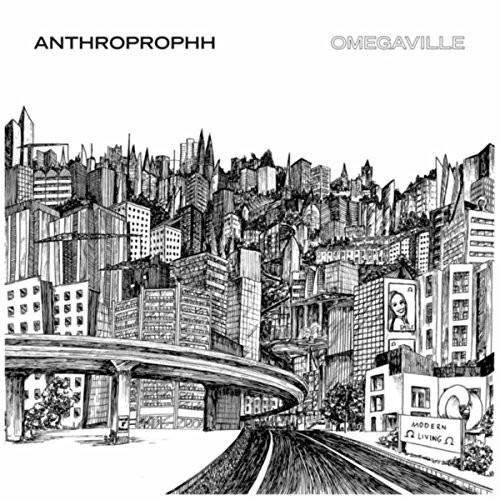 ANTHROPROPHH  
OMEGAVILLE  
MODERN LIVING