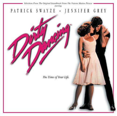 Selections From The Original Soundtrack From The Vestron Motion Picture starring PATRICK SWAYZE JENNIFER GREY

Dirty Dancing

The Time of Your Life
